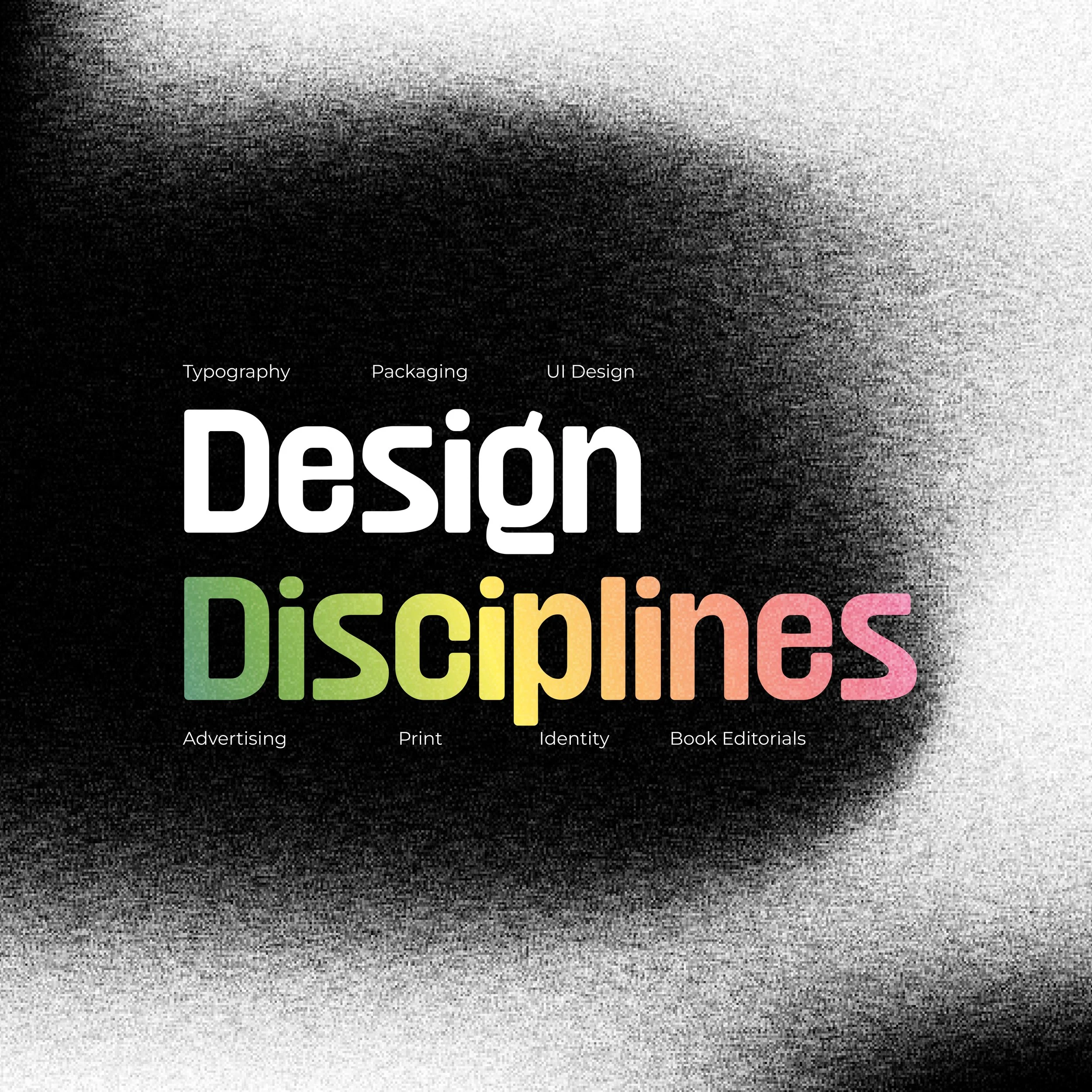 DESIGN DISCIPLINES