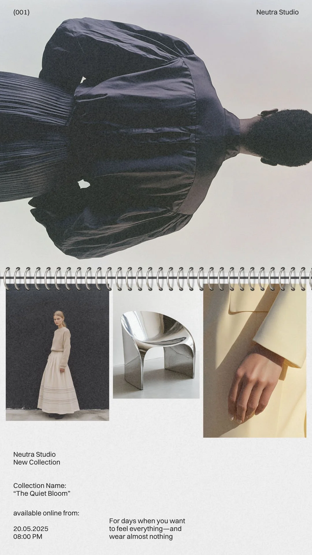 Collage advertising new fashion collection by Neutra Studio titled "The Quiet Bloom," featuring a person in a black jacket with striped pants, a woman in a cream dress, a silver modern chair, and a person in a yellow coat, with text about the collection and online availability starting on May 20, 2025, at 8:00 PM.