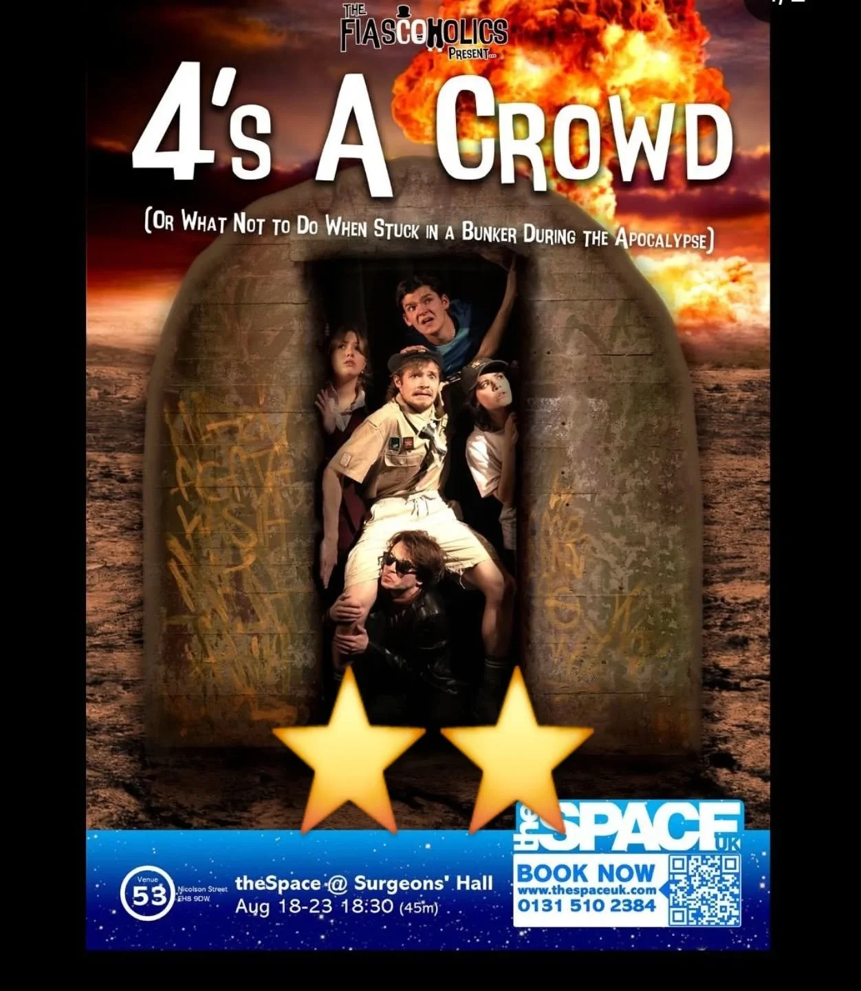 Back again with another digital fringe review!
This time I am reviewing The Fiascoholics production of 4's A Crowd. 

Set in a nuclear bunker at the end of the world, we are introduced to a host of characters who have bought their way (or won a LadBi
