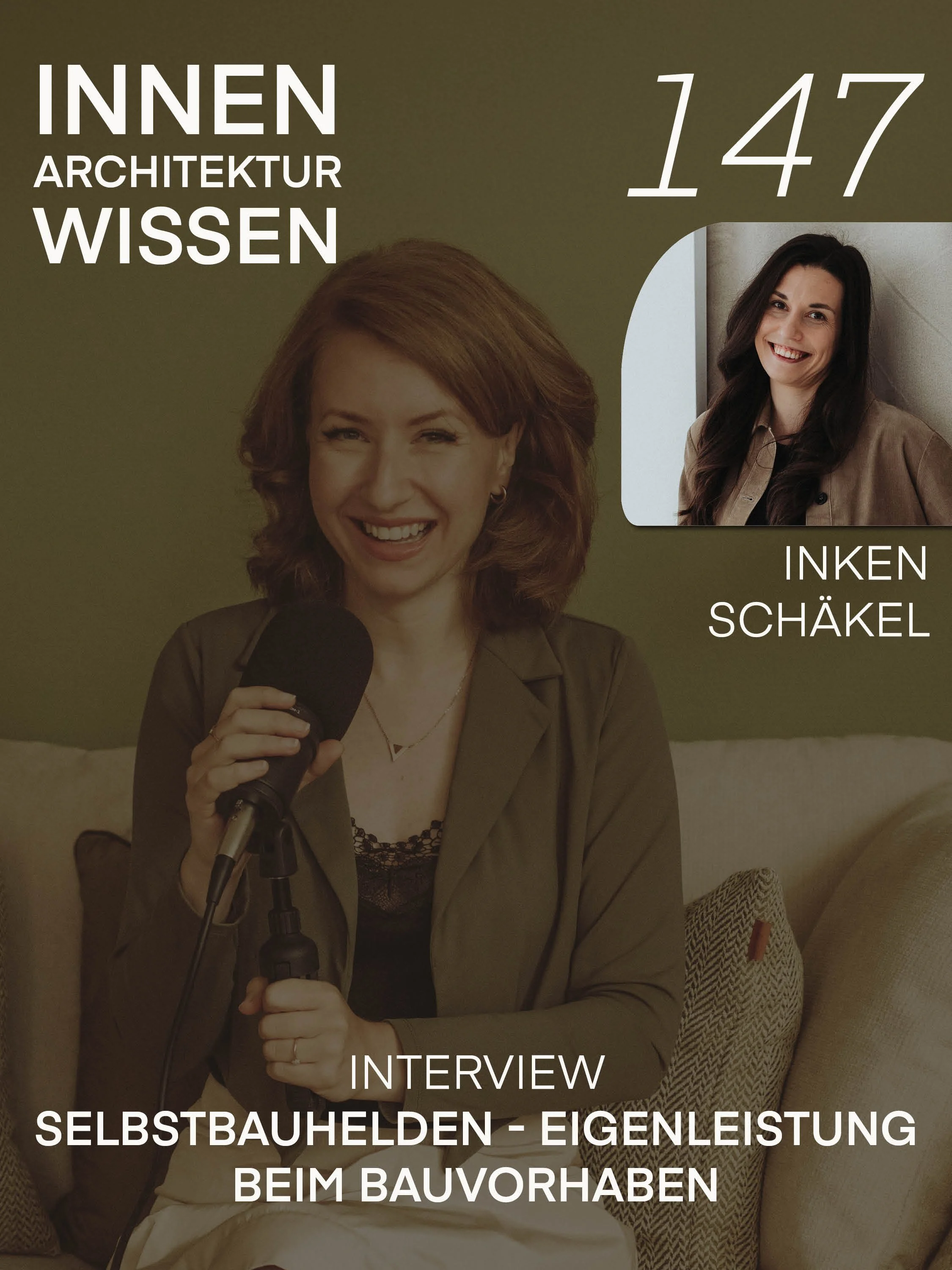 FOLGE 147 | Selbstbauhelden - Eigenleistung beim Bauvorhaben | Interview mit Inken Schäkel