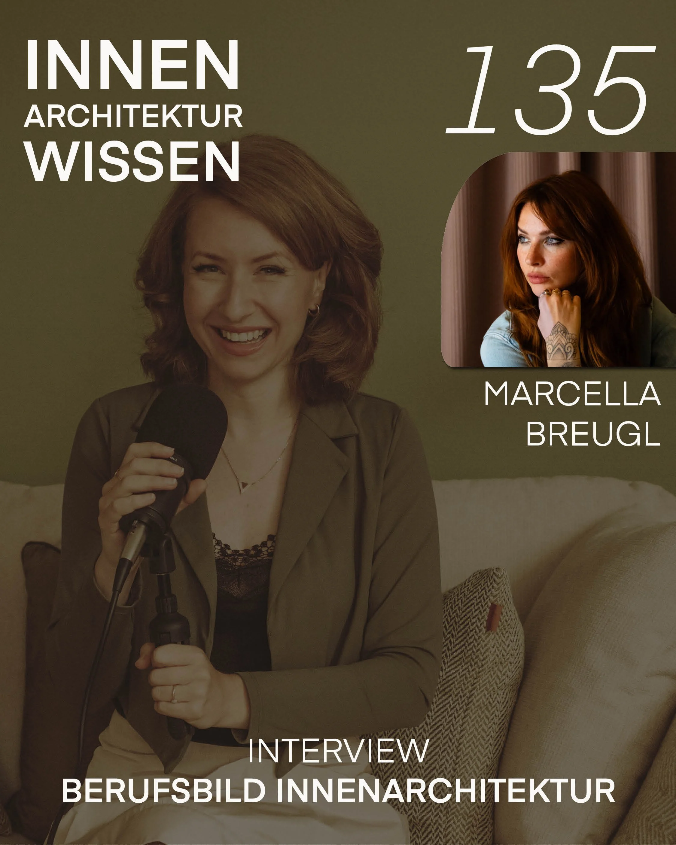 FOLGE 135 | Berufsbild Innenarchitektur - Alltag, Projektablauf &amp; Herausforderungen | Interview mit Marcella Breugl