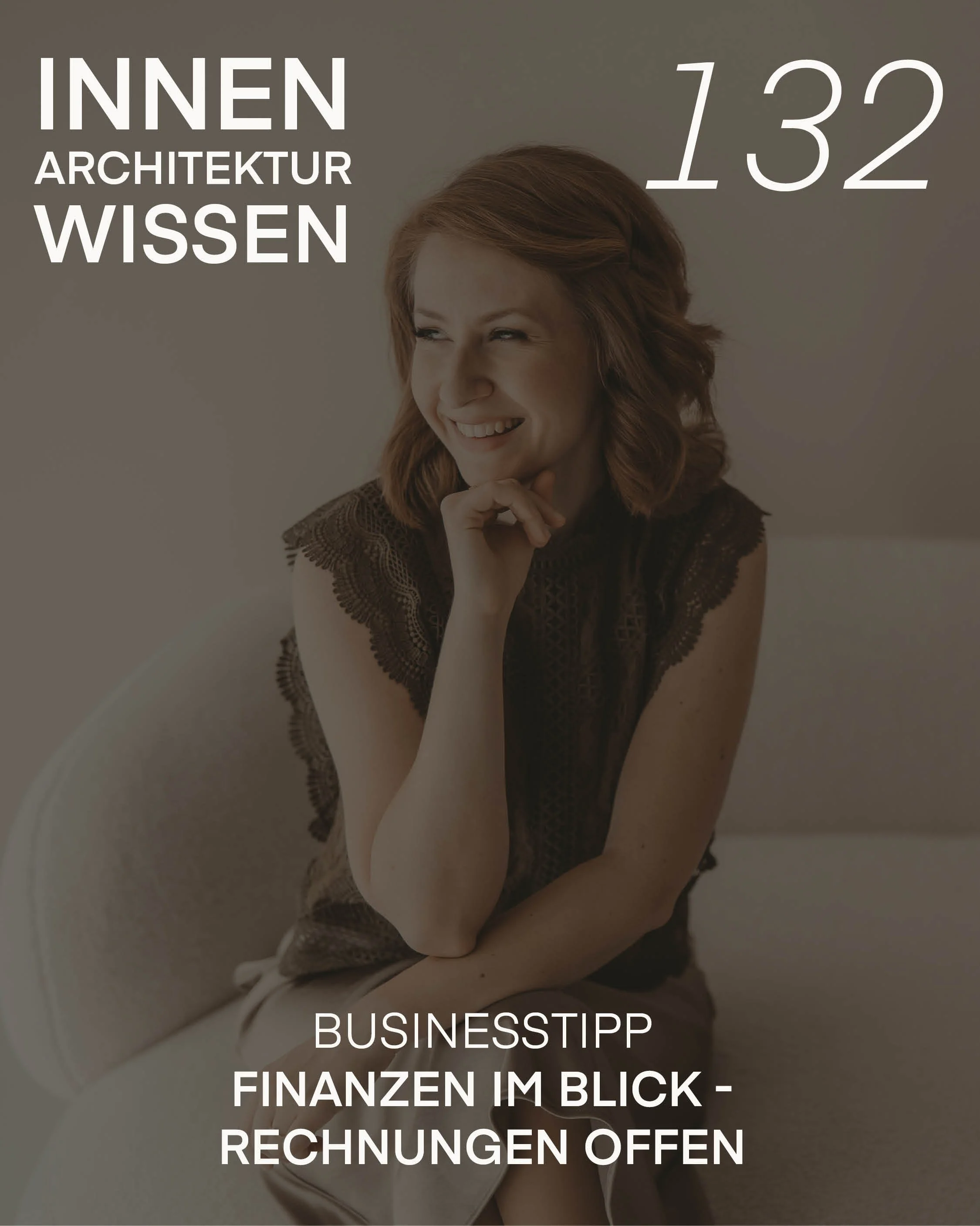 FOLGE 132 | Finanzen im Blick - Rechnungen offen | Businesstipp