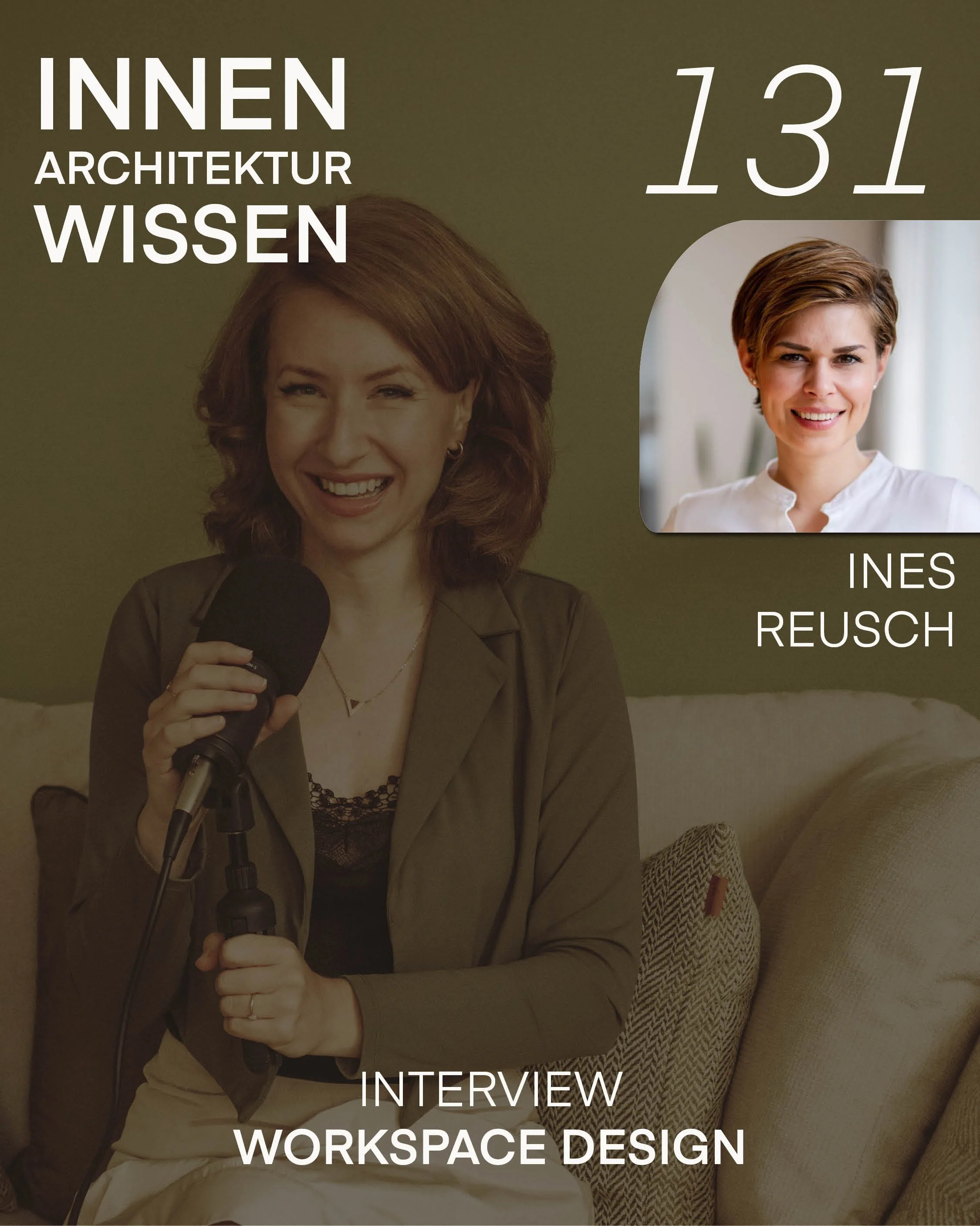 FOLGE 131 | Workspace Design | Interview mit Ines Reusch