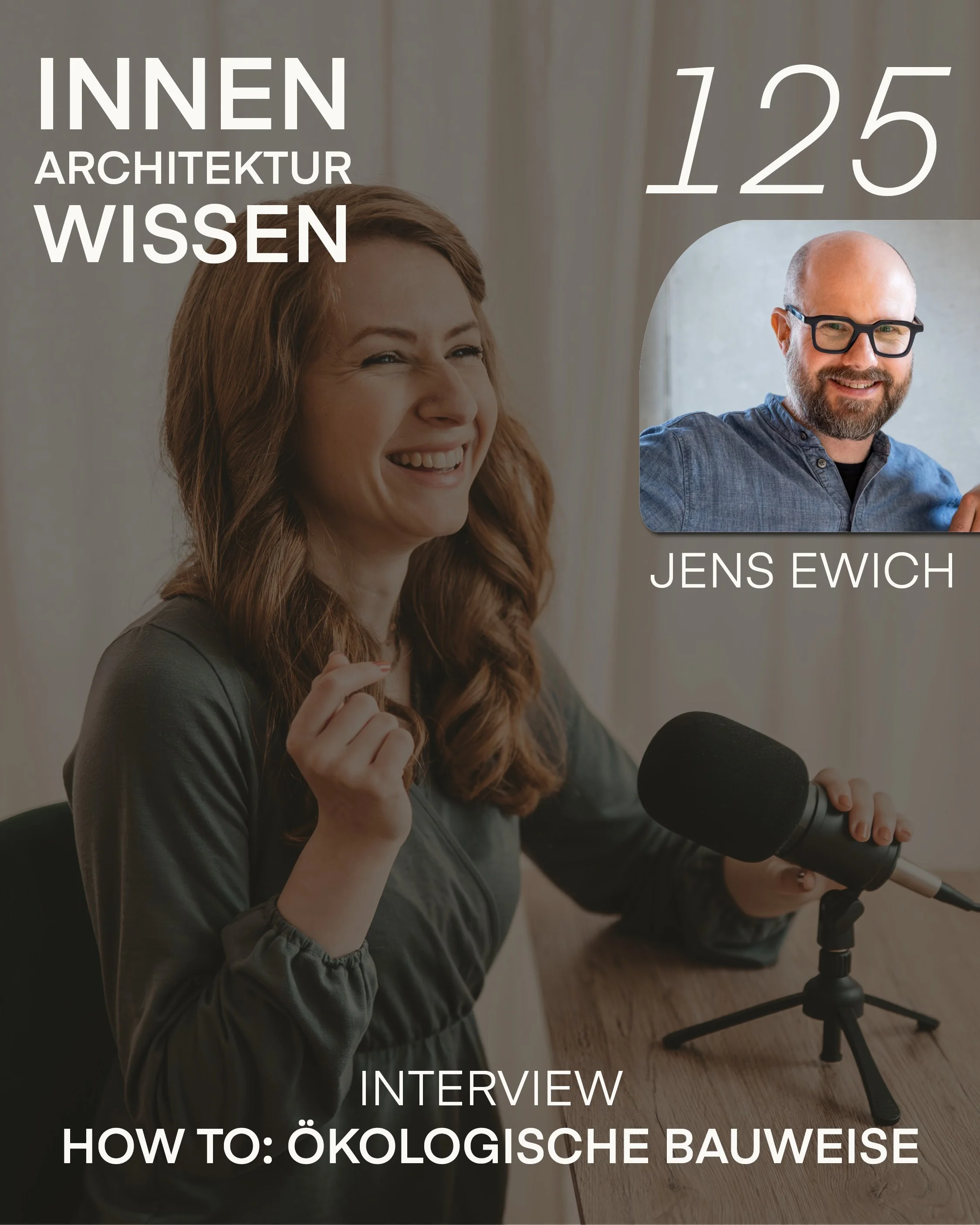 FOLGE 125 | How To: Ökologische Bauweise | Interview mit Jens Ewich