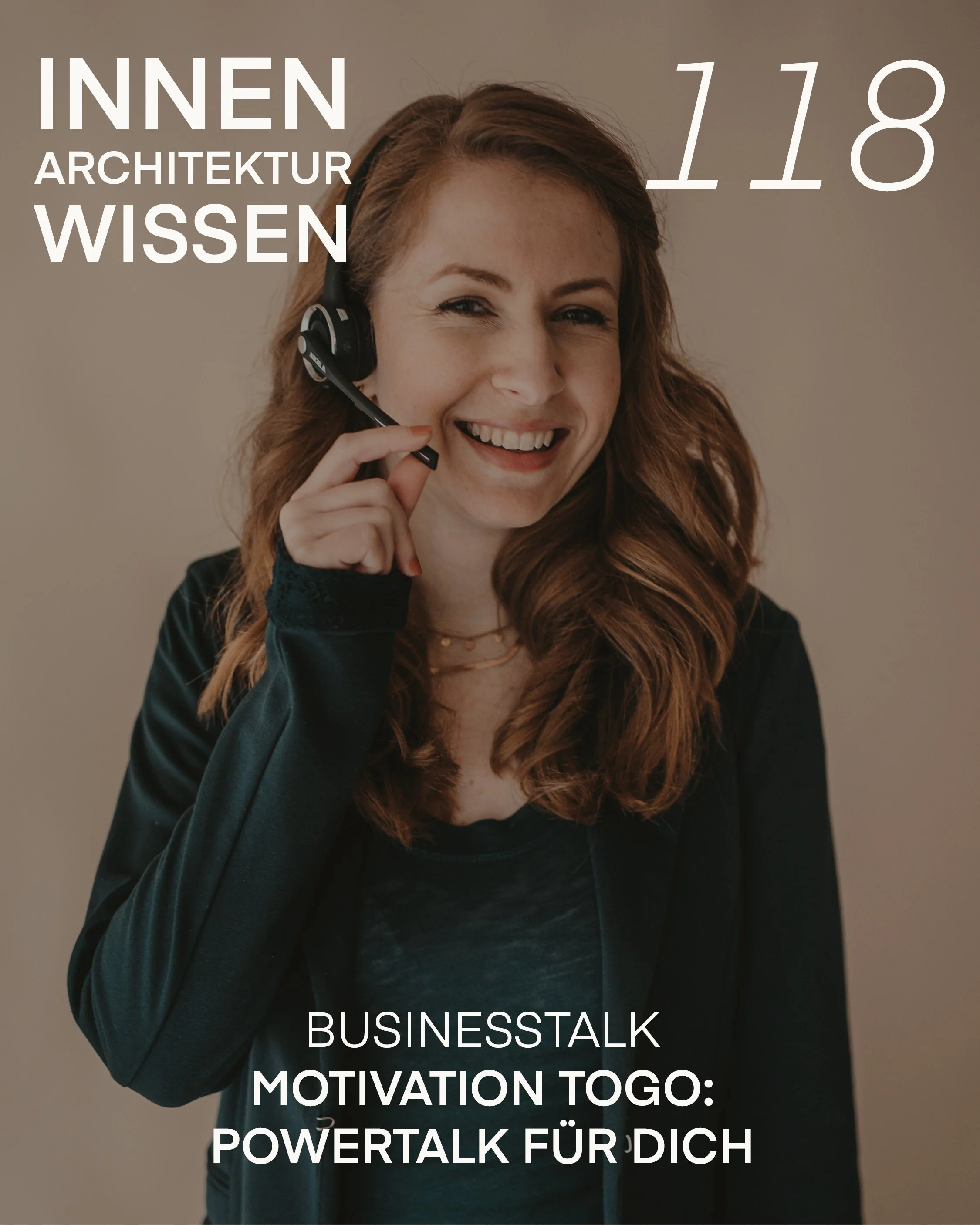 FOLGE 118 | Motivation ToGo: Powertalk für dich | Businesstalk