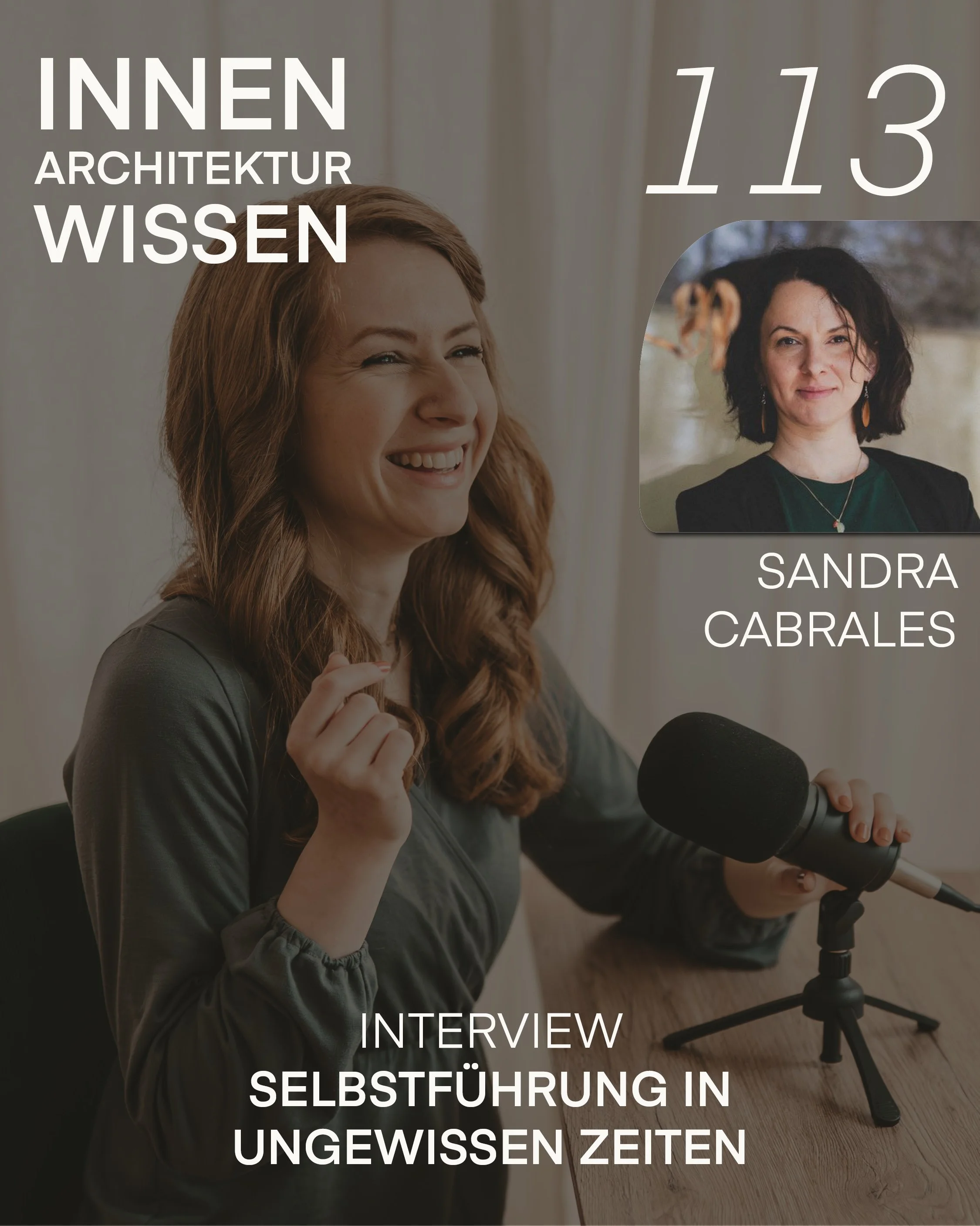 FOLGE 113 | Selbstführung in ungewissen Zeiten | Interview mit Sandra Cabrales