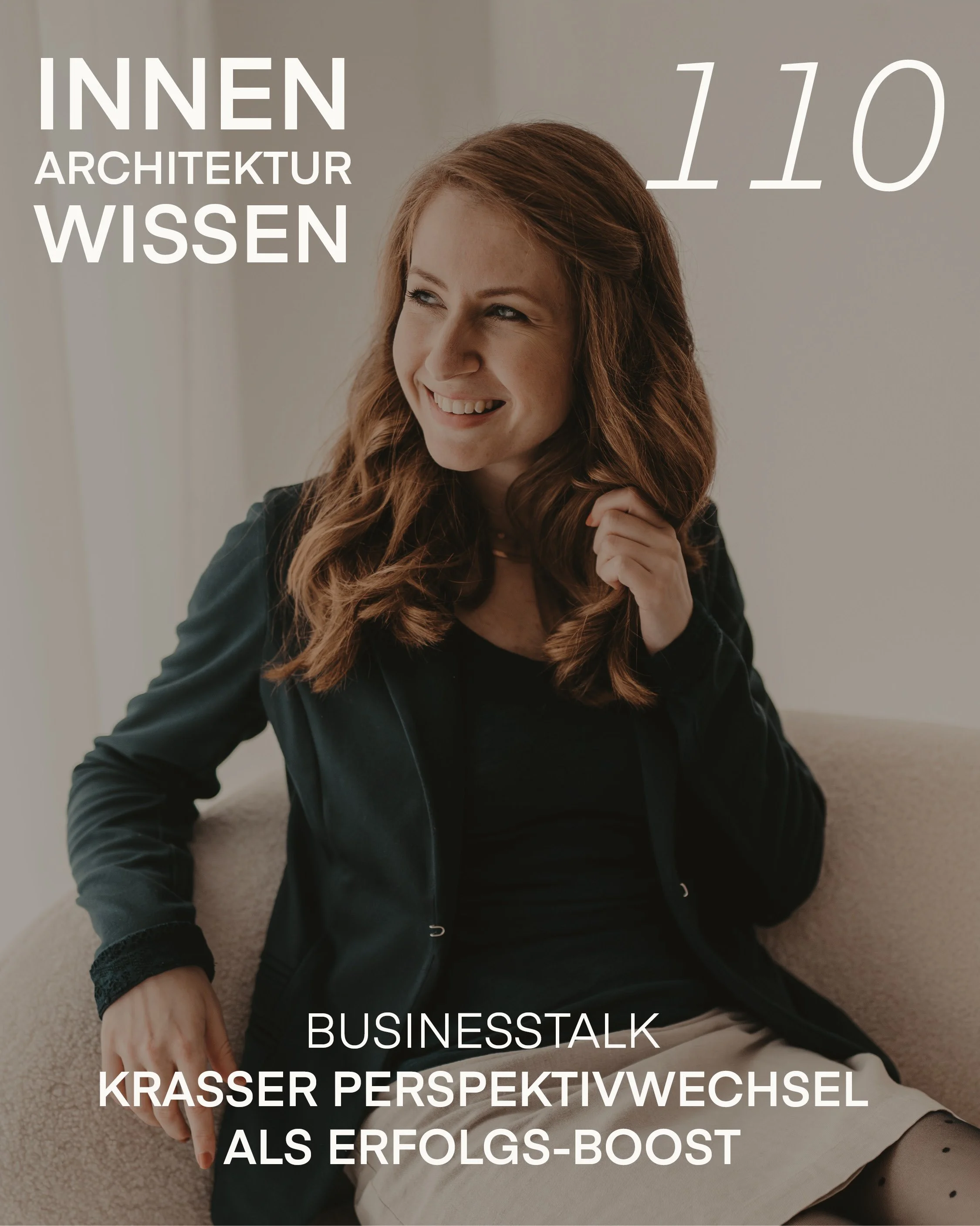 FOLGE 110 | Krasser Perspektivwechsel als Erfolgsbooster | Businesstalk