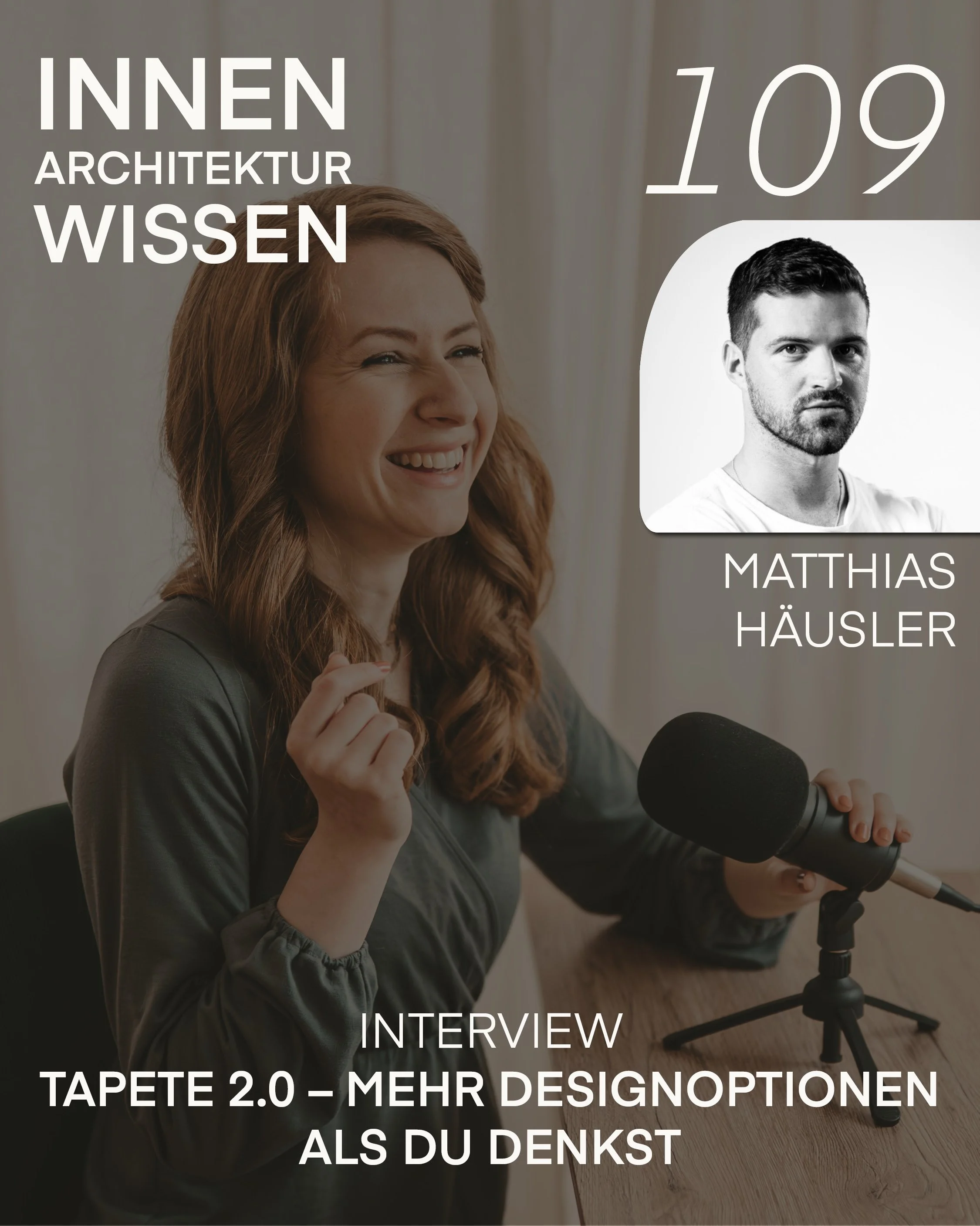 FOLGE 109 | Tapete 2.0 - mehr Designoptionen als du denkst | Interview mit Matthias Häusler
