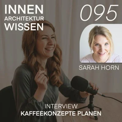 FOLGE 95 | Kaffeekonzepte planen | Interview mit Sarah Horn