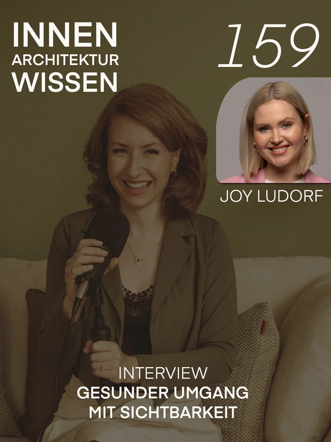 FOLGE 159 | Gesunder Umgang mit Sichtbarkeit | Interview mit Joy Ludorf