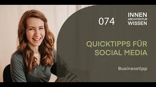 FOLGE 74 | Quicktipps für Social Media | Businesstipp
