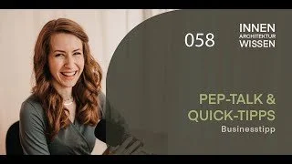 FOLGE 58 | Pep-Talk &amp; Quick-Tipps | Businesstipp