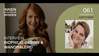 FOLGE 61 | Biophilic Design | Interview mit Judith Rasp