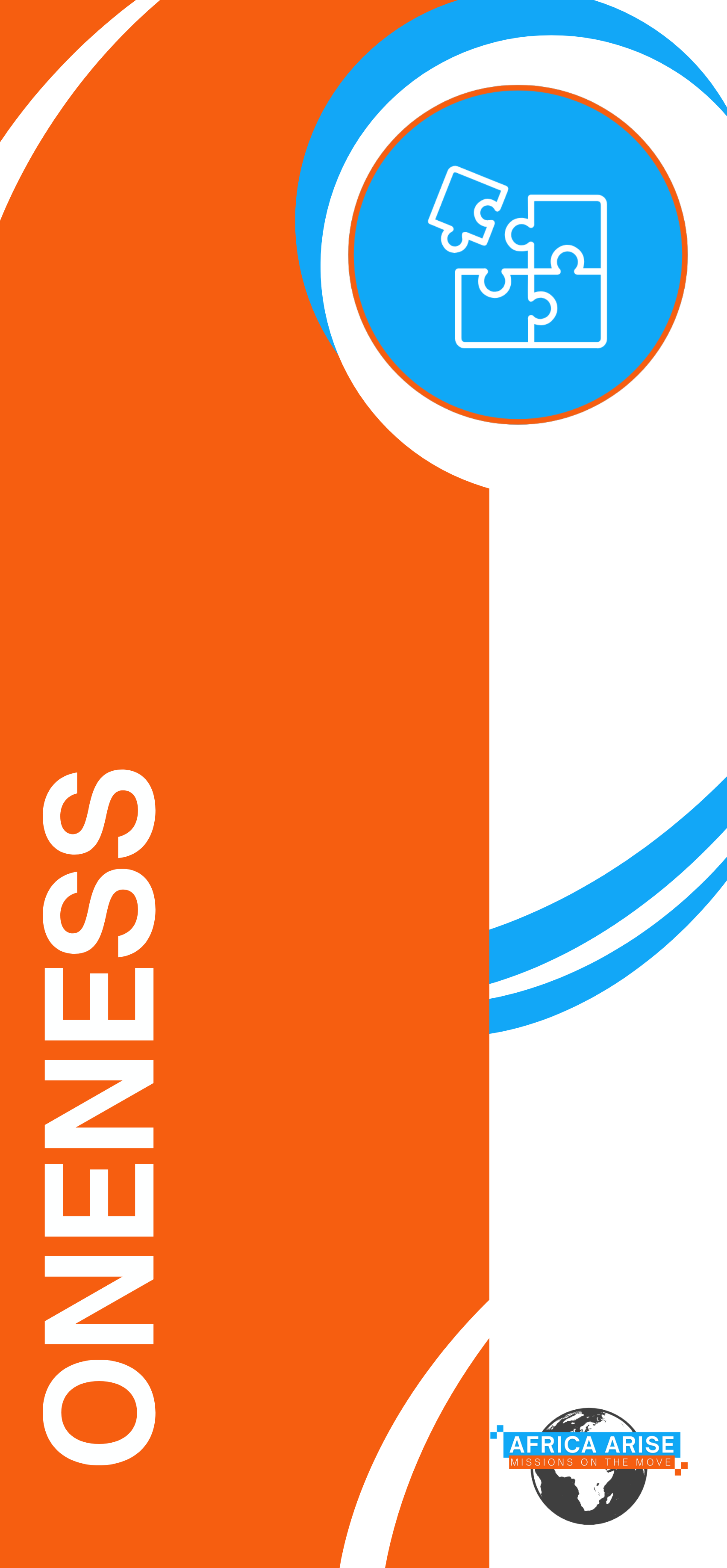 Design with orange, white, and blue colors, featuring a puzzle piece icon and the text 'ONE NESS' and 'AFRICA ARISE MISSIONS ON THE MOVE' with a globe logo.