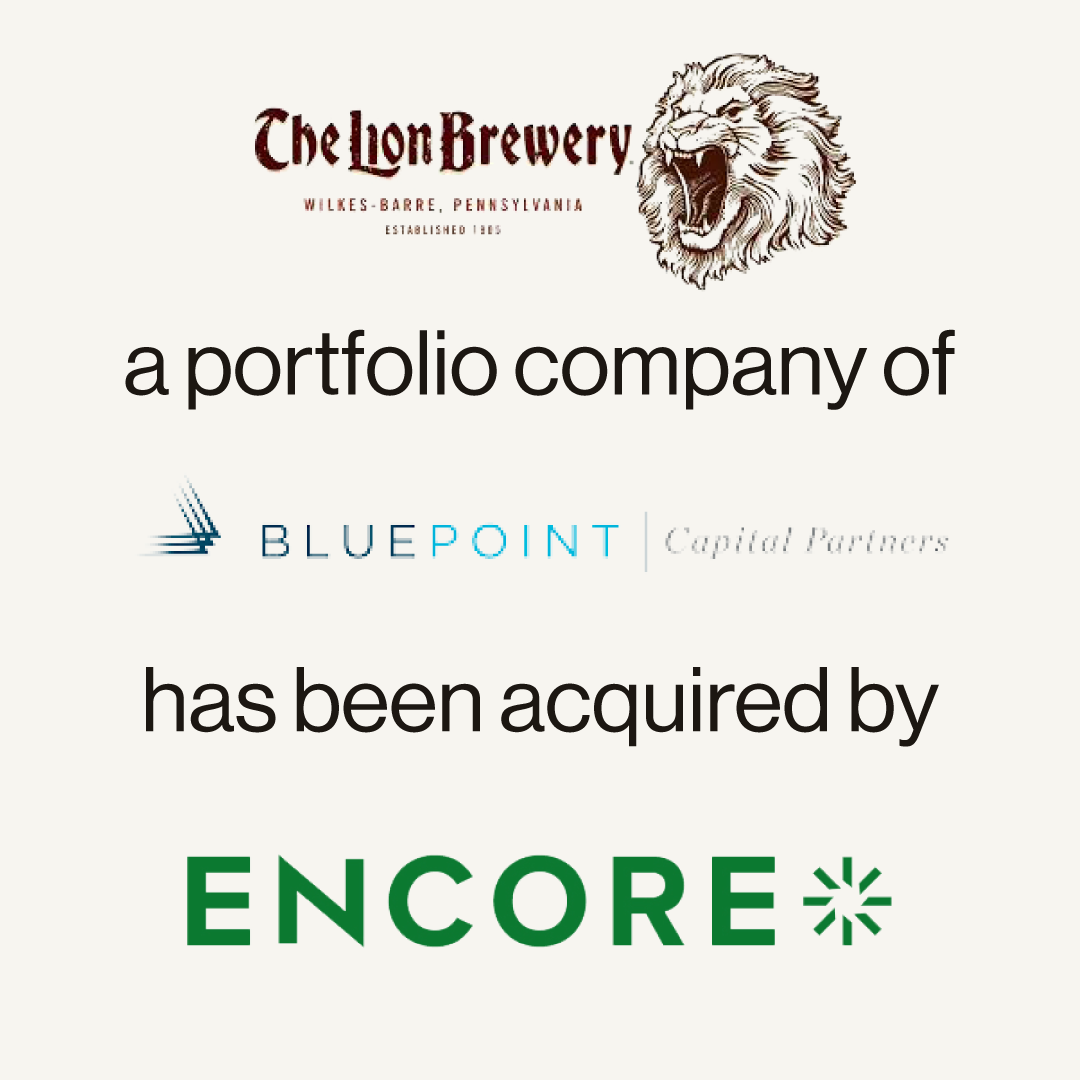 The Lion Brewery, a portfolio company of Bluepoint Capital Partners, has been acquired by Encore Capital