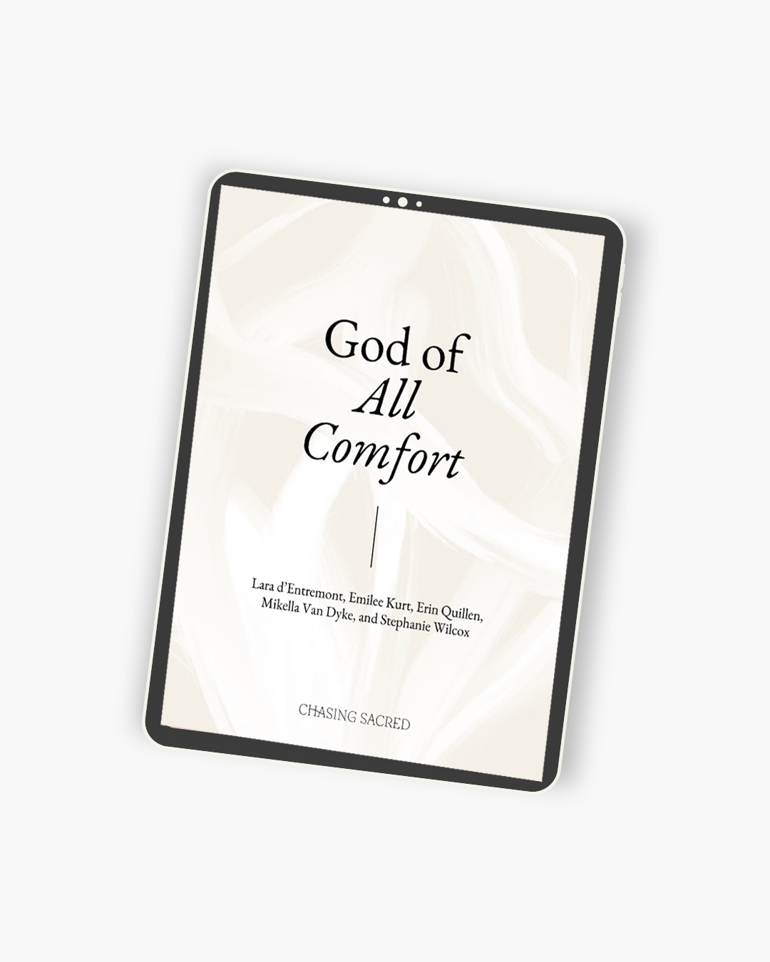 The God of All Comfort: A 30-Day Devotional