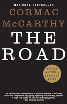 The Road - By Cormac McCarthy