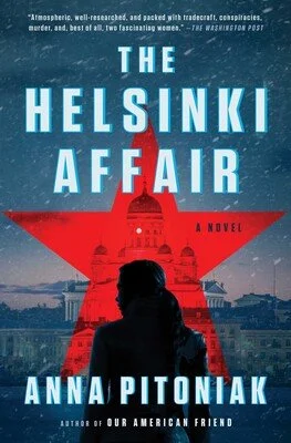 The Helsinki Affair - By Anna Pitoniak