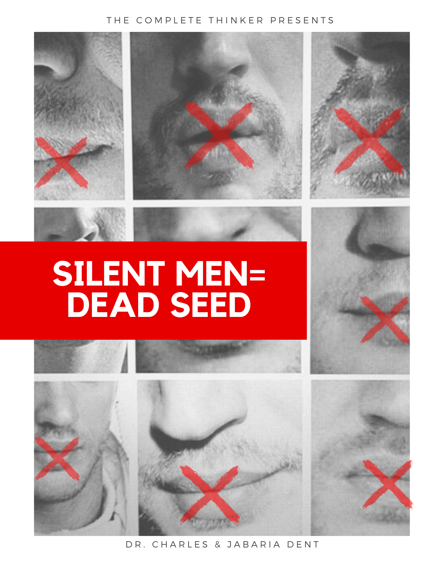 Silent Men=Dead Seed