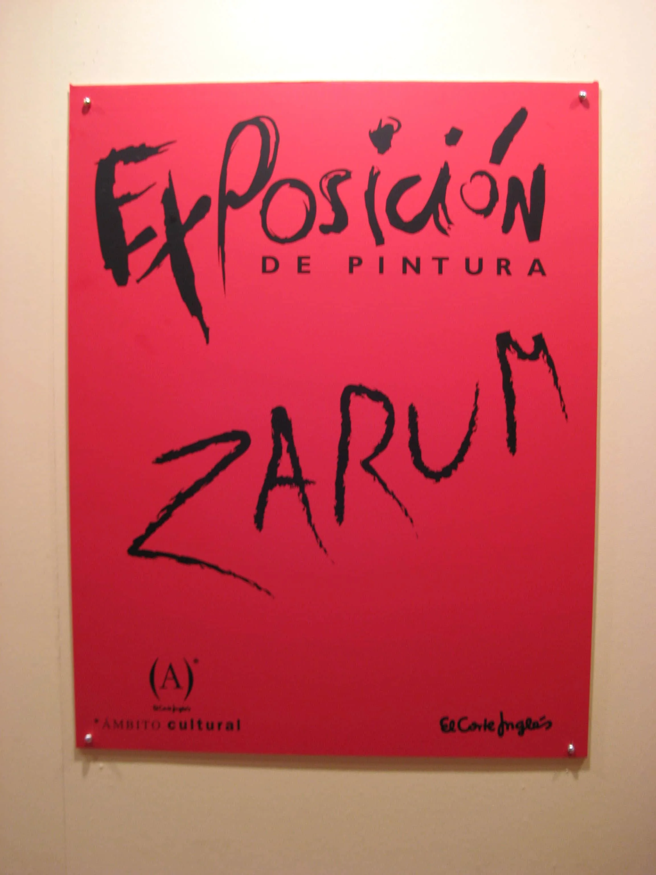 Zarum art exhibit poster for an exhibit in Spain sponsored by El Corte Inglise