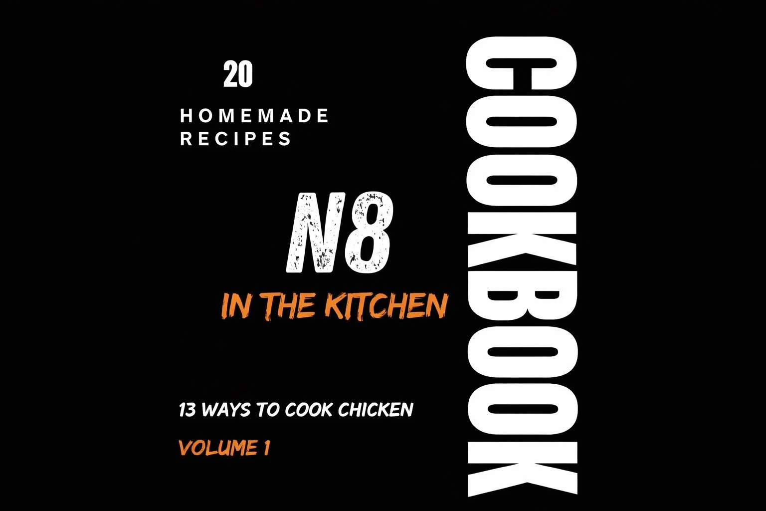 13 Ways to Cook Chicken + 7 Everyday Recipes for Real Life