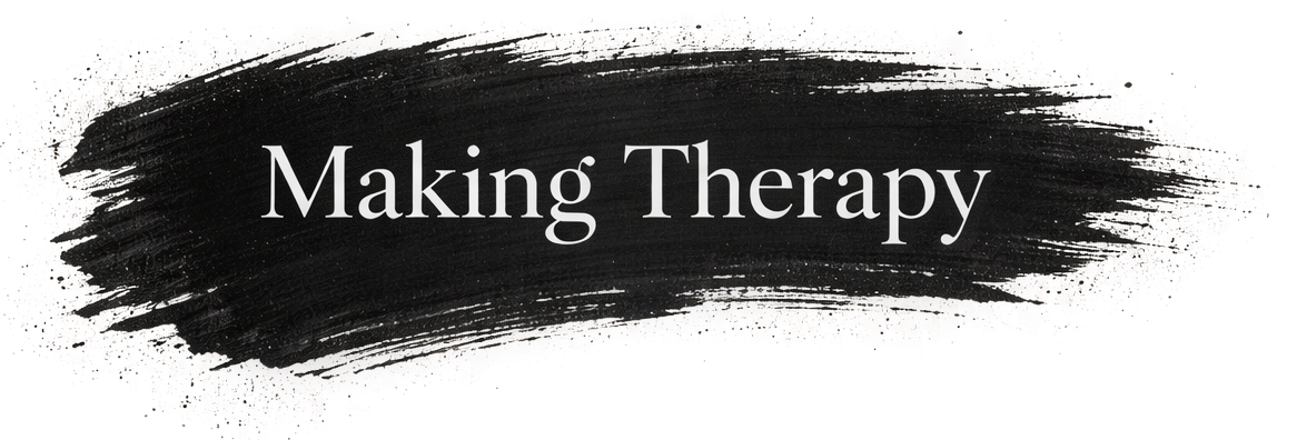 Making Therapy