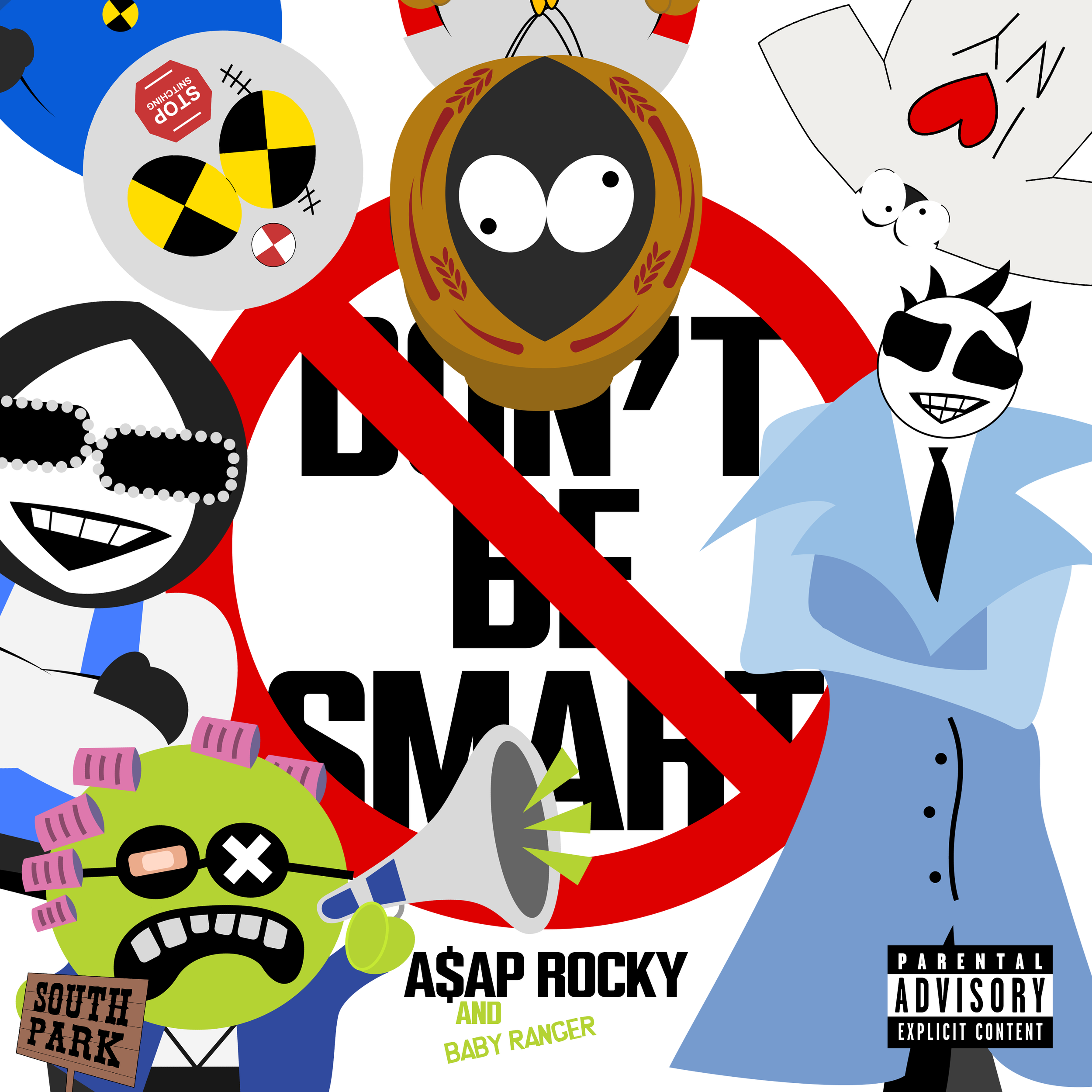 Don`t Be Dumb concept cover