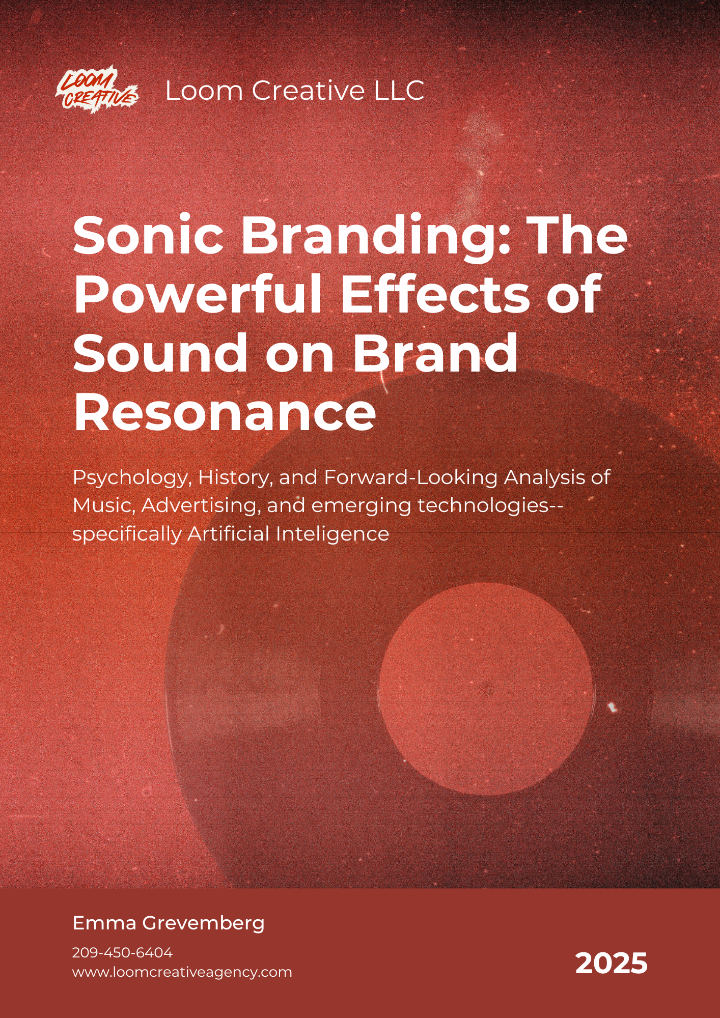 Sonic Branding: The Powerful Effects of Sound on Brand Resonance