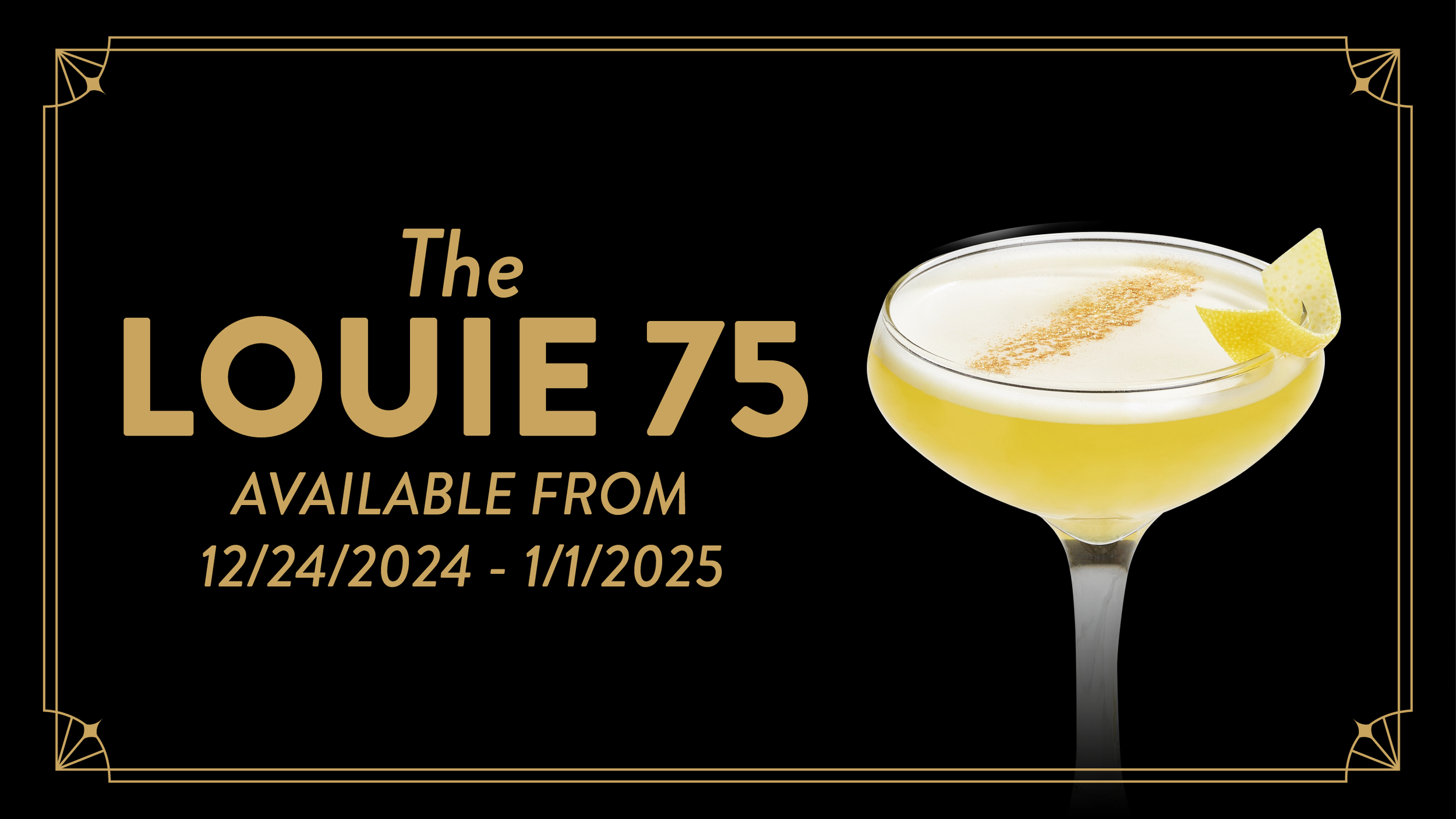 The Louie 75 Cocktail