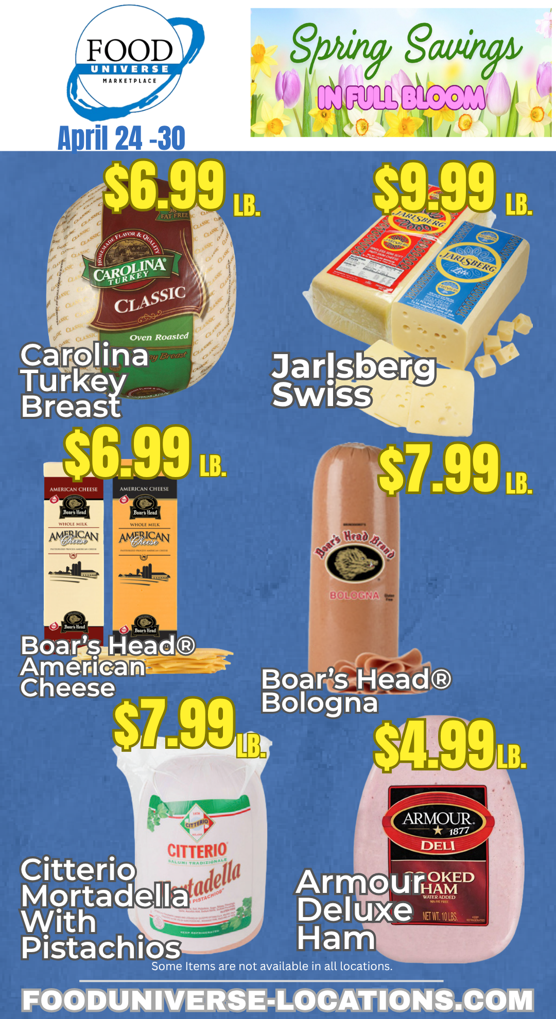 Food Universe deli sale April 24-30, 2026 — Carolina turkey breast, Jarlsberg swiss, Boar's Head American cheese and bologna, Citterio mortadella, Armour ham.
