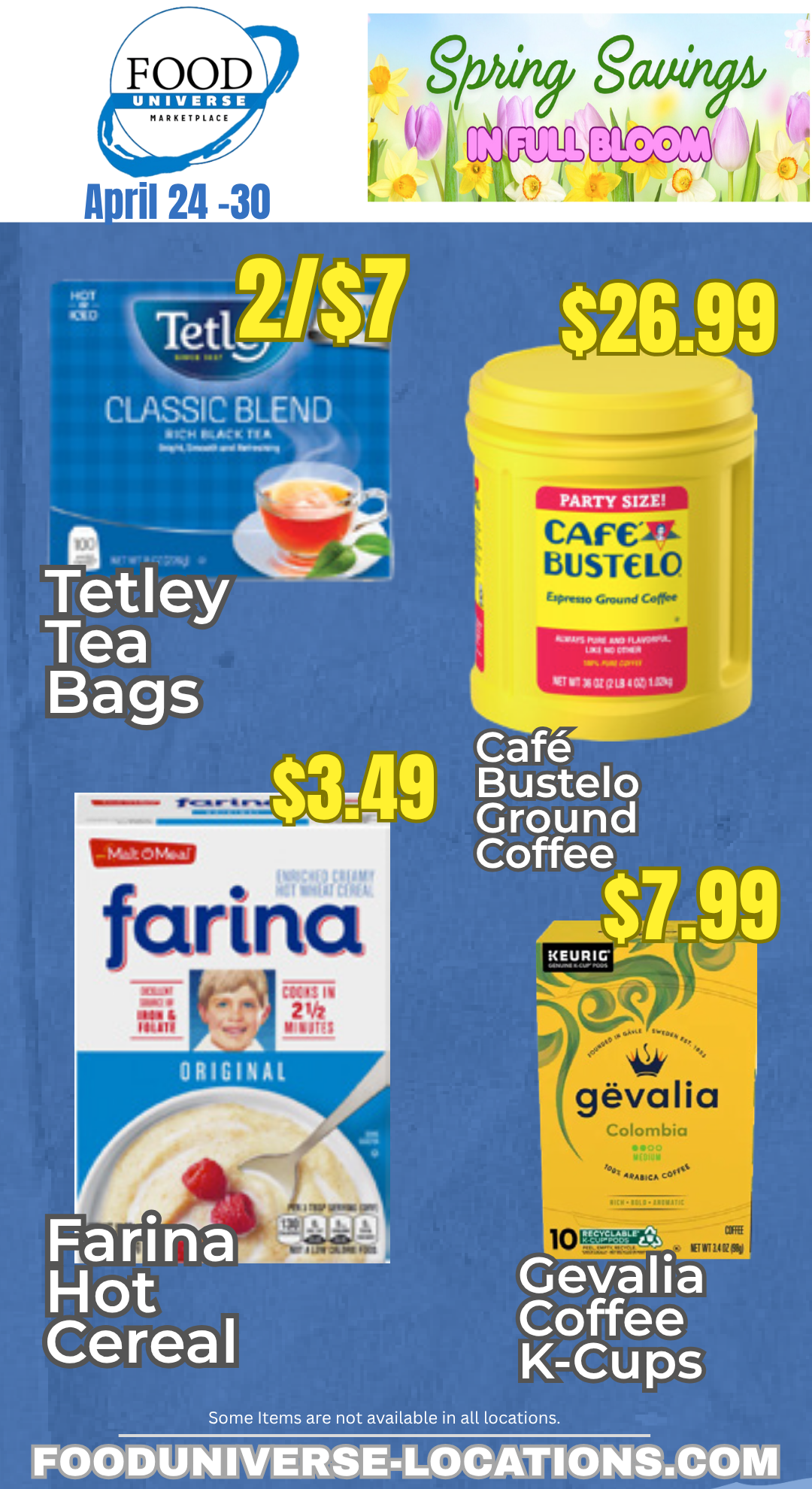 Food Universe coffee and breakfast sale April 24-30, 2026 — Tetley tea, Café Bustelo espresso, Farina hot cereal, Gevalia K-Cups.