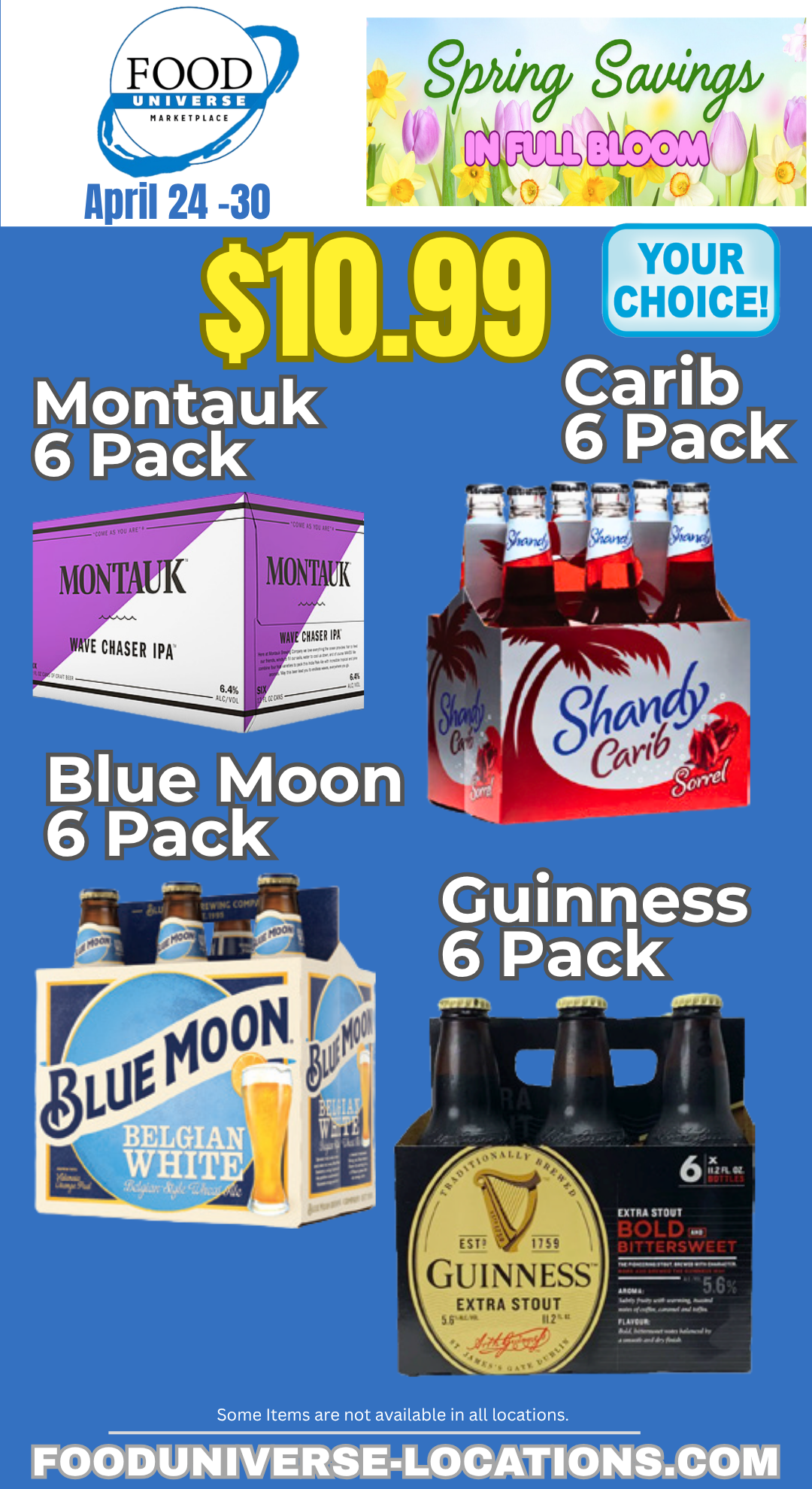 Food Universe beer sale April 24-30, 2026 — Montauk, Carib Shandy, Blue Moon, and Guinness 6-packs, your choice $10.99.