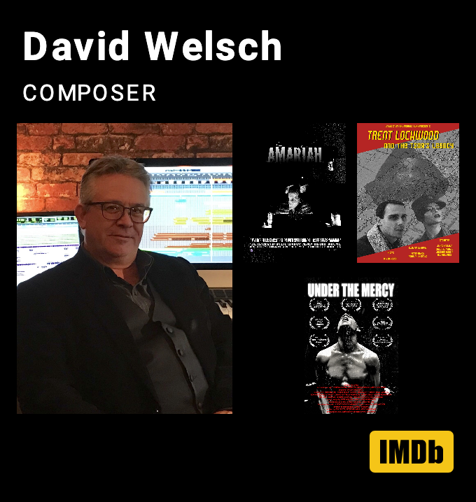 Photo of David Welsch, a composer, sitting in front of music production software screens, with movie posters for 'Amaraya', 'Treat Logwood', and 'Under the Mercy' on a black background with IMDb logo in the bottom right corner.