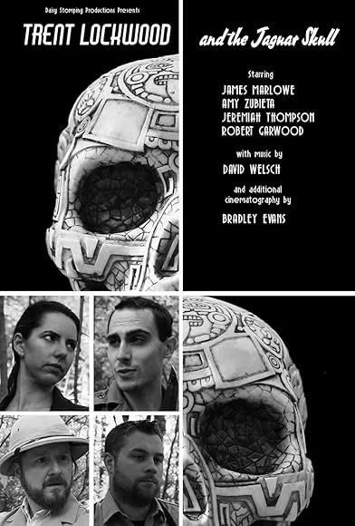 A black and white movie poster featuring a skull with a mechanical design and a large, cracked opening in the center. The poster promotes a film starring James Marlowe, Amy Zubeta, Jeremiah Thompson, and Robert Carwood, with music by David Welsch and additional cinematography by Bradley Evans. The title is 'Trem Lockwood and the Jaguar Skull.' The lower part shows four black and white headshots of characters: two women and two men, each with serious expressions.