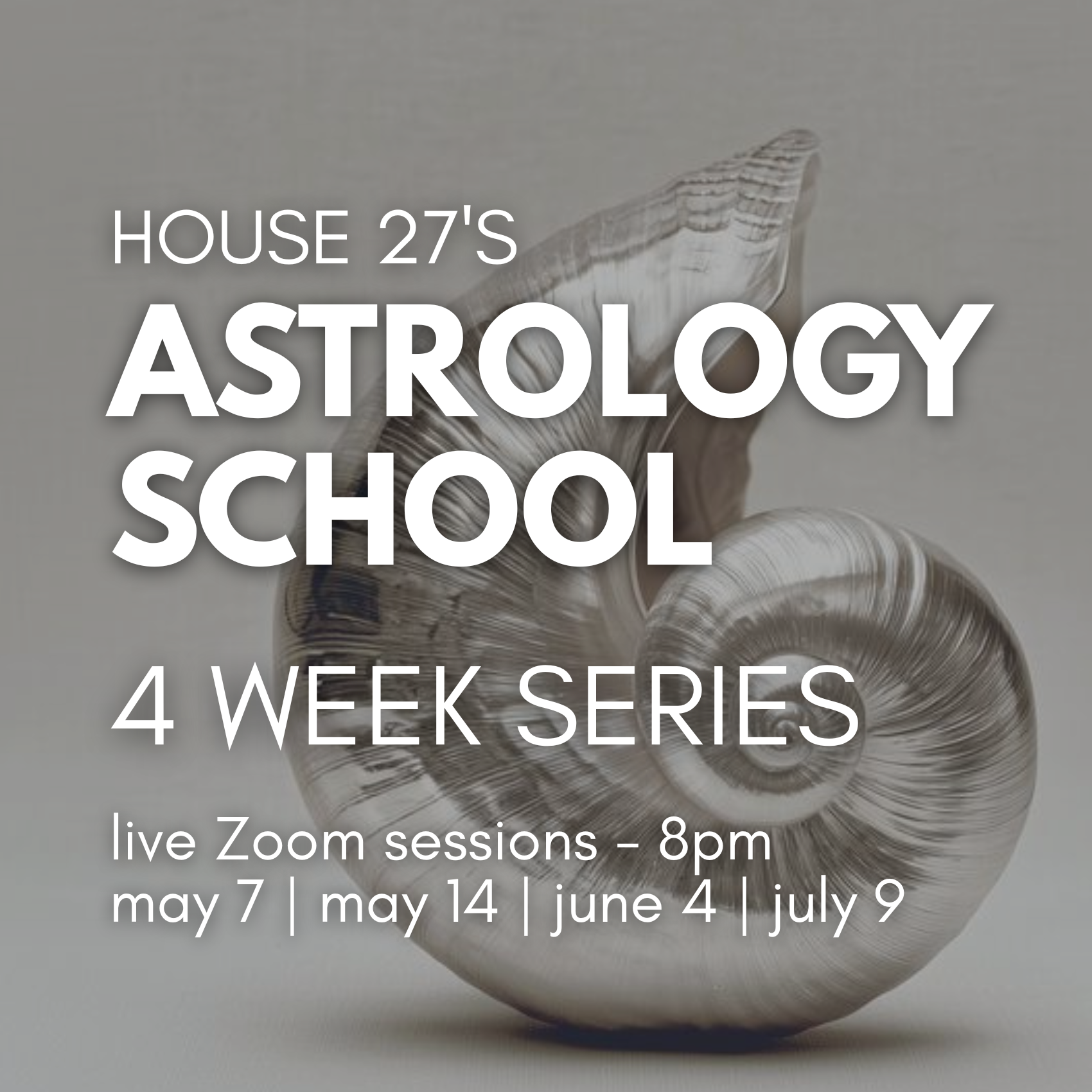 4 week astrology series | virtual