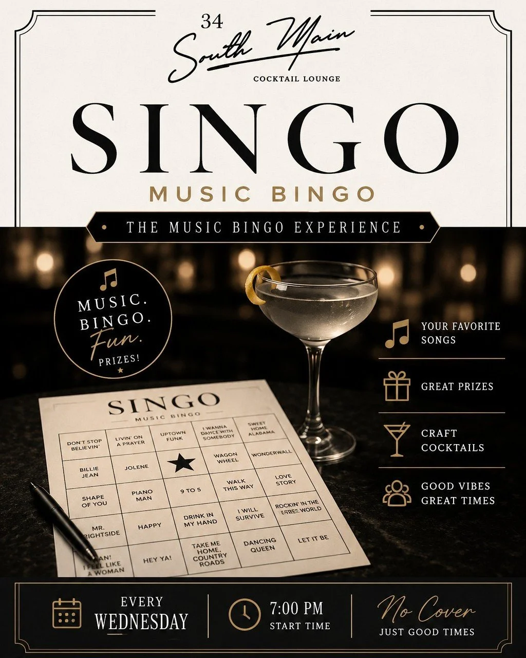 Music Bingo (Singo) is back this Wednesday at 34 South Main!

Join us for a fun night of great music, handcrafted cocktails, and prizes as you test your music knowledge and sing along to your favorite hits. Whether you&rsquo;re playing to win or just