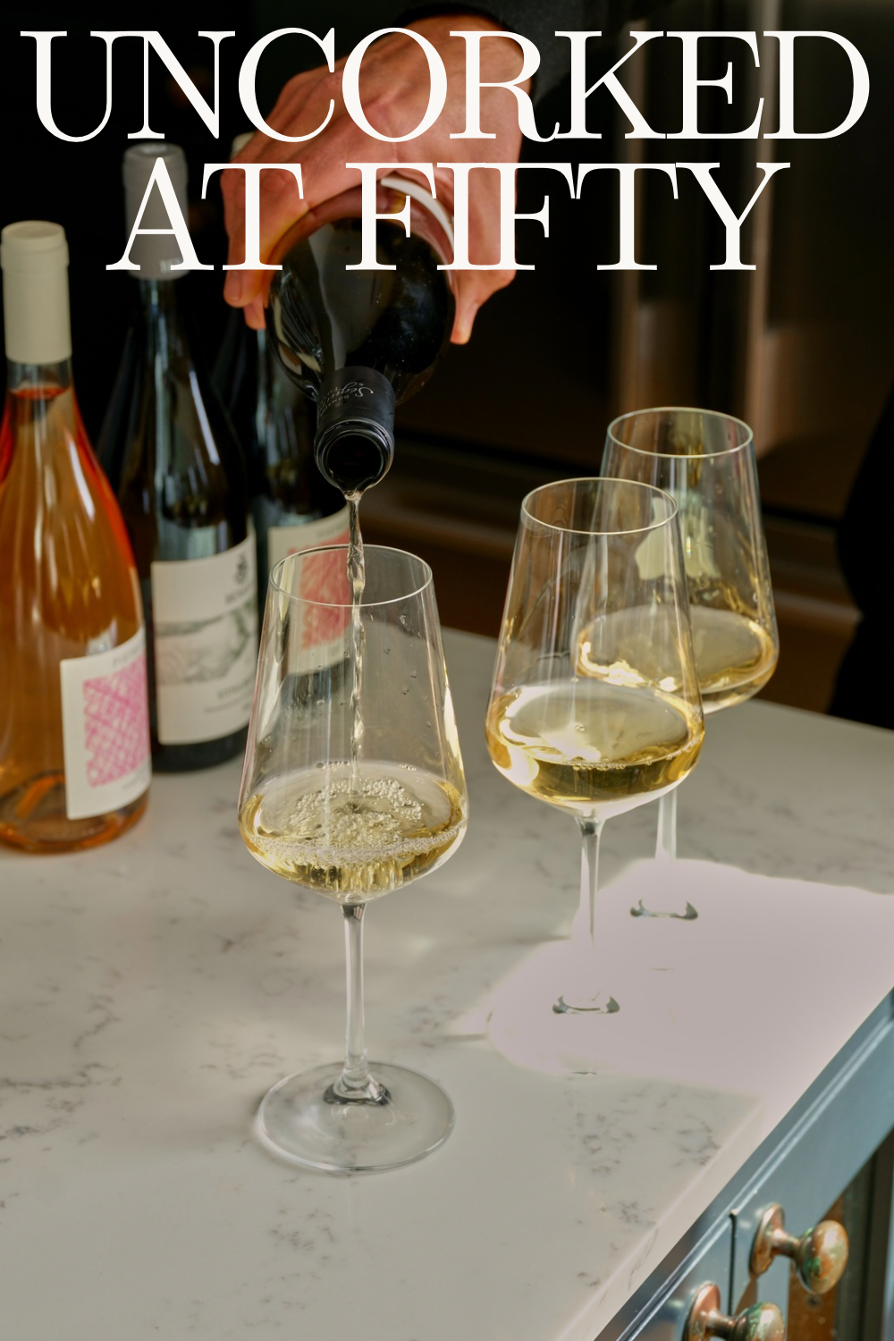 Uncorked at Fifty