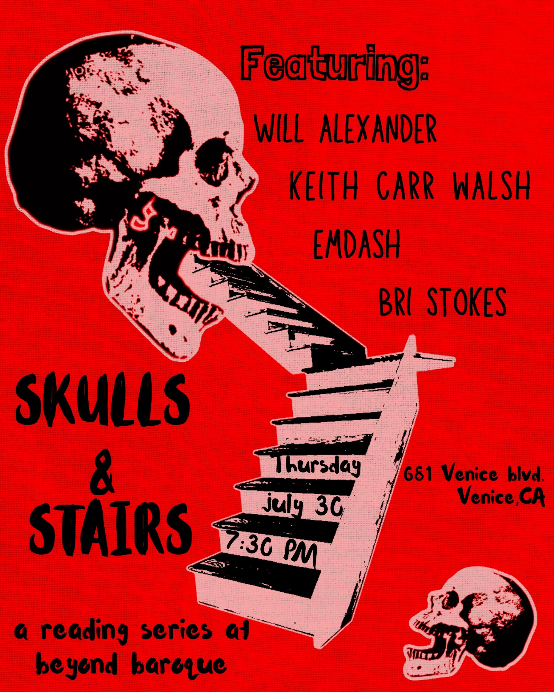 Skulls &amp; Stairs: Will Alexander, Emdash, Bri Stokes, &amp; Keith Carr Walsh