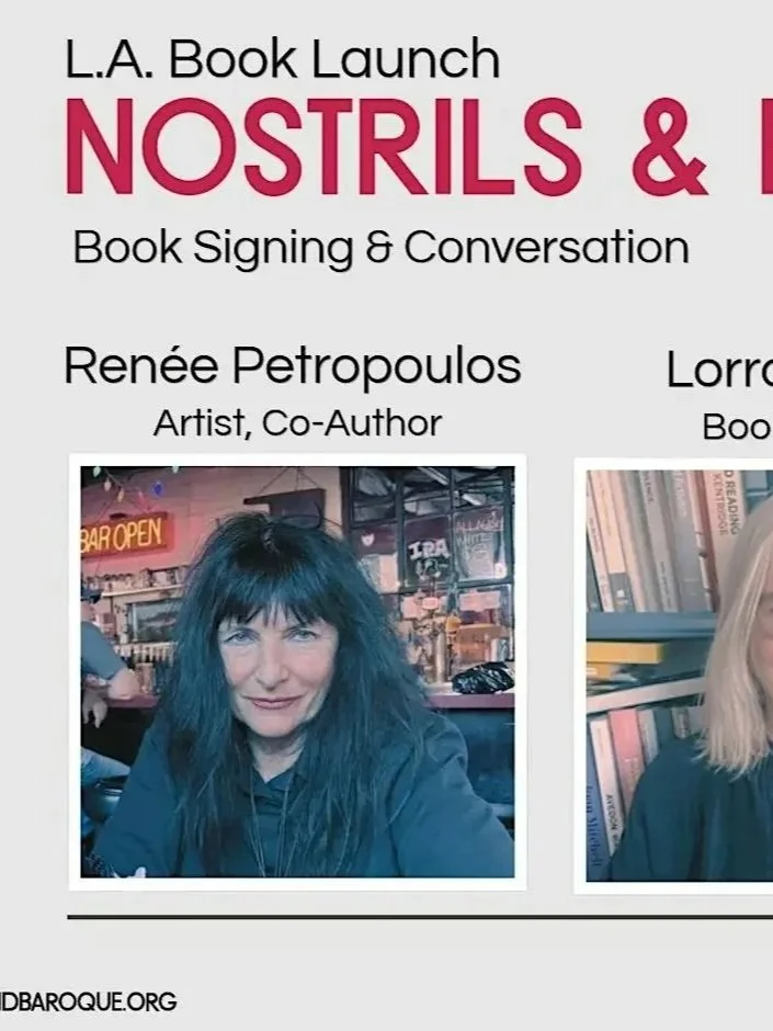 Mouths and Nostrils: Renée Petropoulos &amp; Lorraine Wild