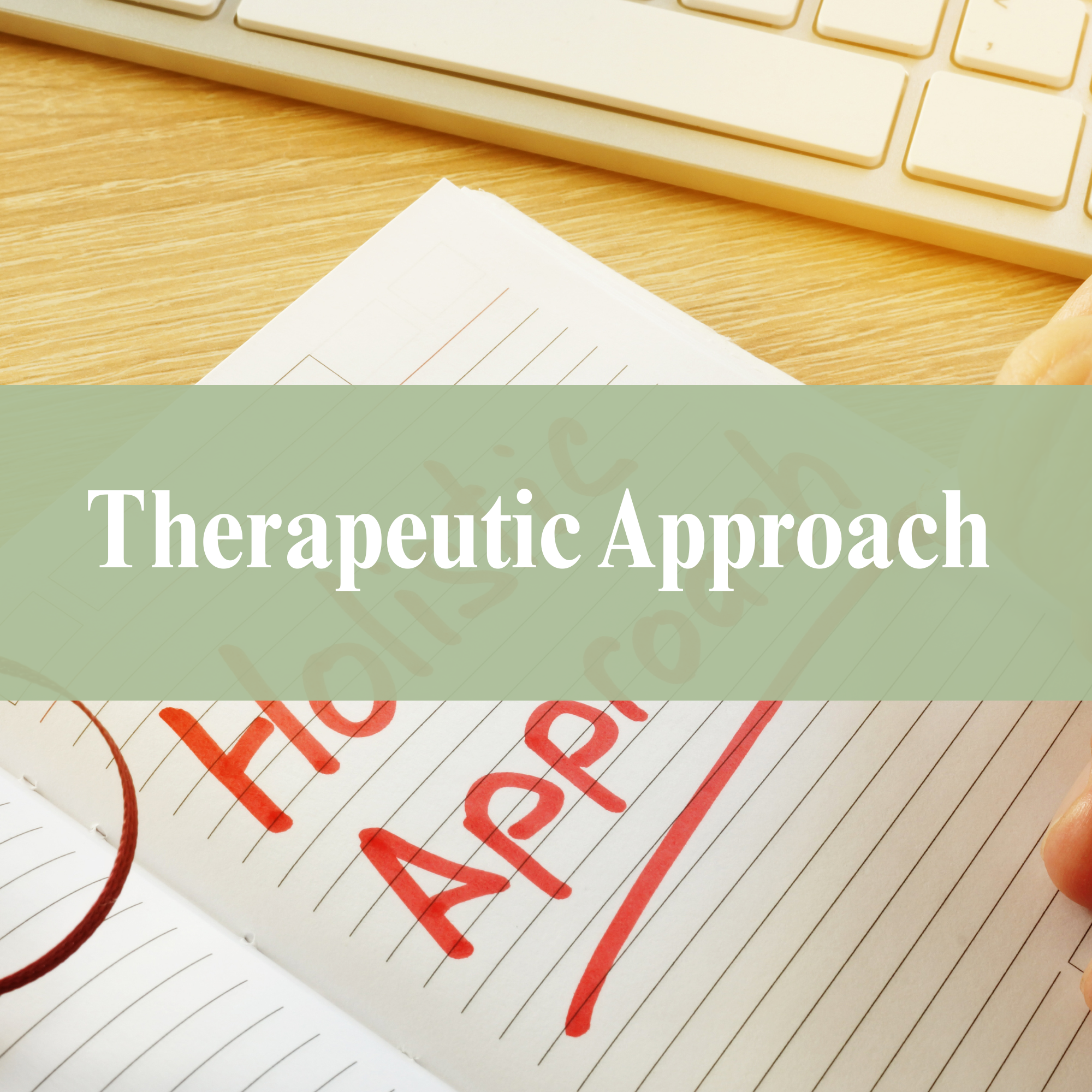 Therapeutic approach in Toronto