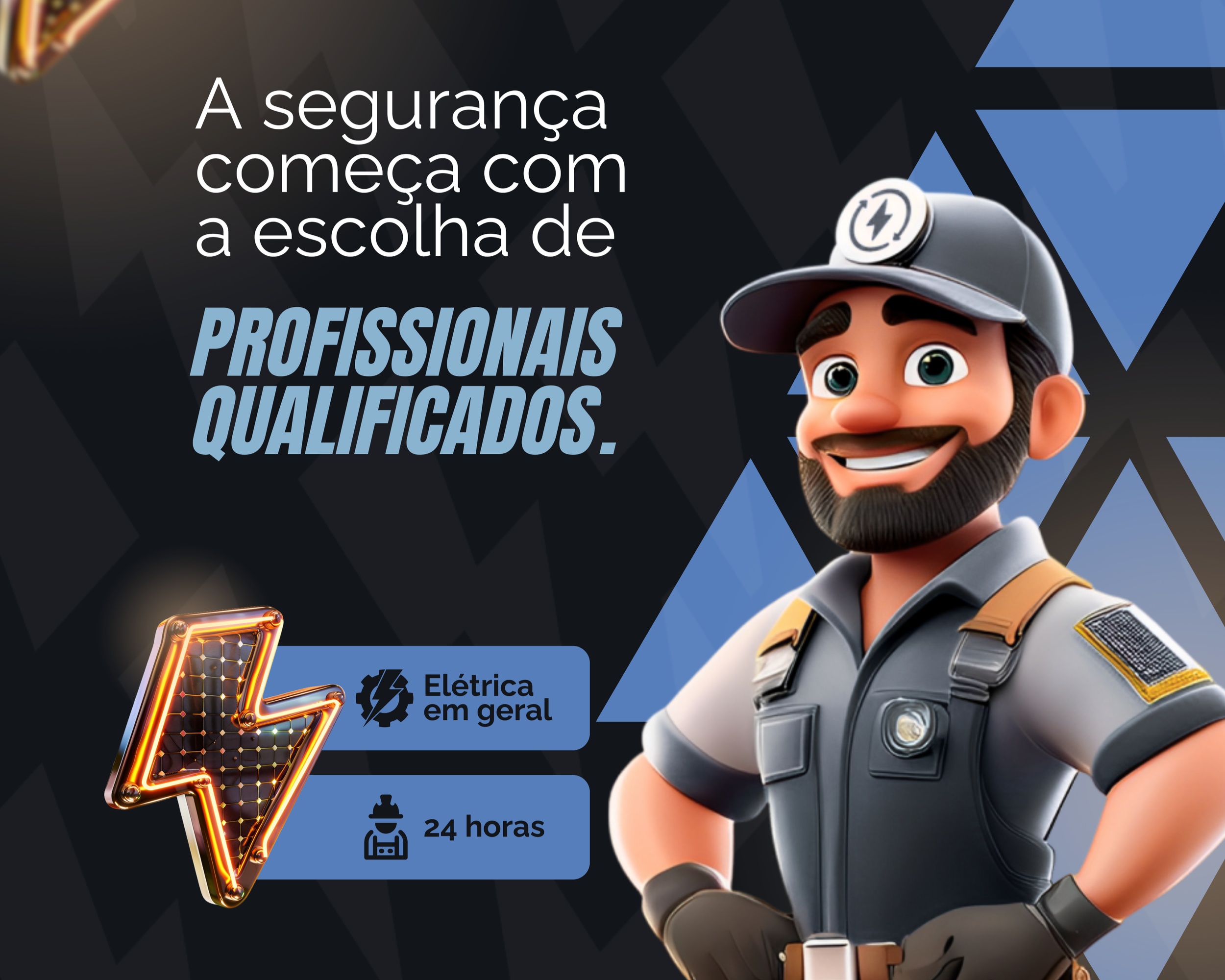 Imagem promocional com personagem cartoon de segurança, destacando a importância de profissionais qualificados em elétrica, com ícones de eletricidade e 24 horas de atendimento.