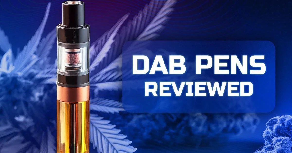 Best Dab Pens of 2026