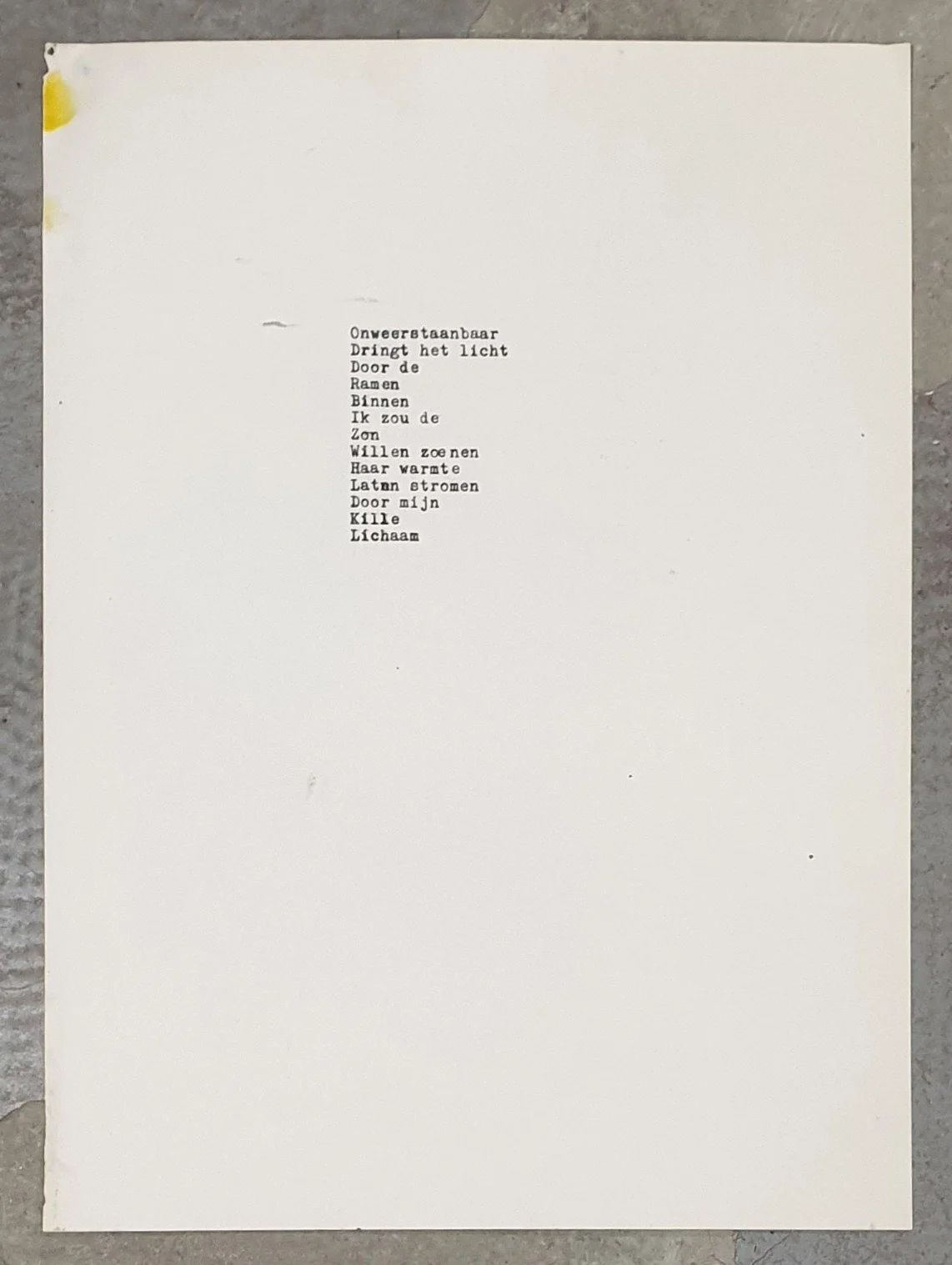 Onweerstaanbaar | typemachine-inkt op eertijds papier | 2010