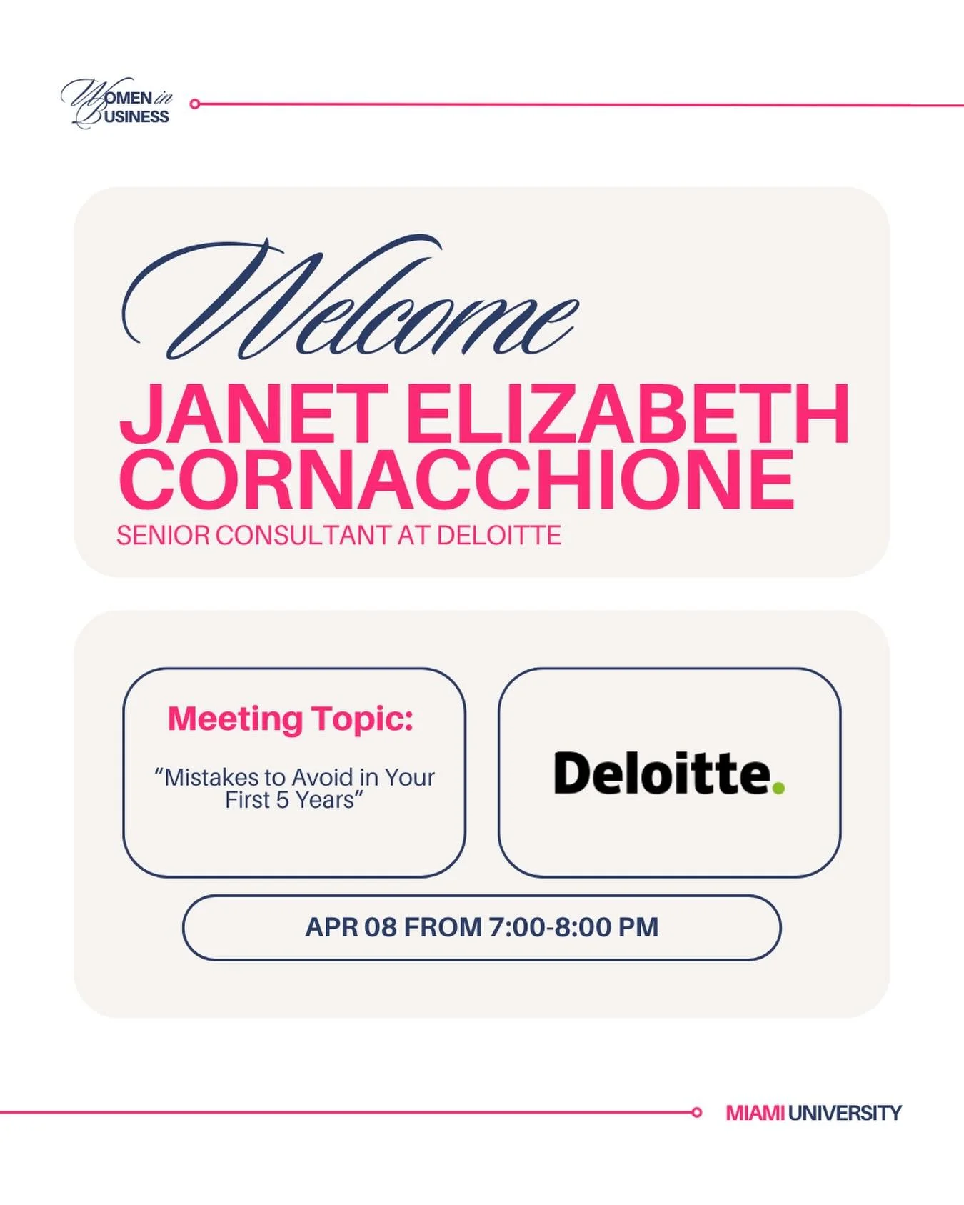 Tonight, we&rsquo;re excited to host Janet Elizabeth Cornacchione, Senior Consultant at Deloitte, for her presentation &ldquo;Mistakes to Avoid in Your First 5 Years.&rdquo; ✨

Janet is a graduate of Miami University, where she leveraged her accounti