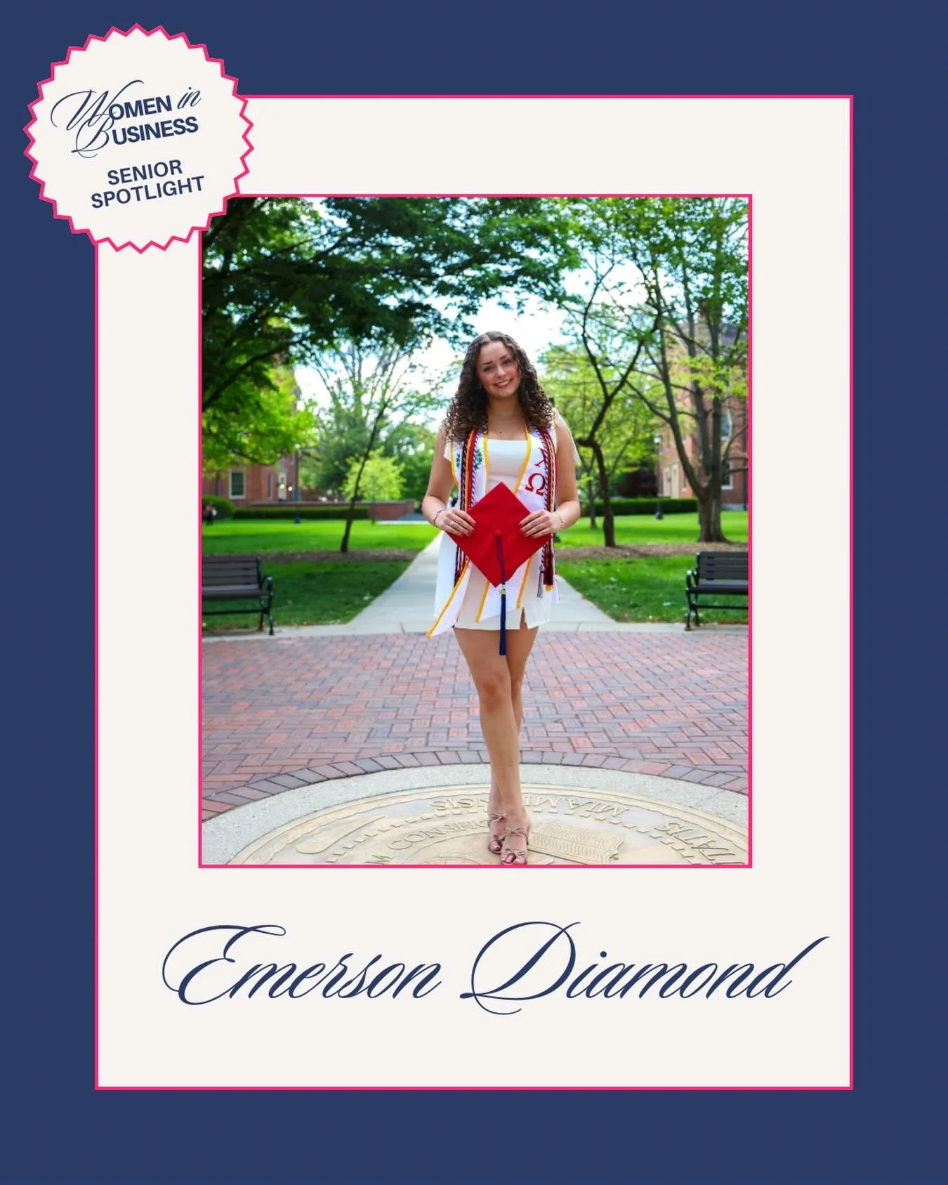 Next up in our Senior Spotlight Series, we are thrilled to introduce Emerson Diamond! A Marketing major with a minor in Business Analytics, Emerson will be moving to Lafayette, IN, after graduation to begin her career with Hershey as a Territory Sale