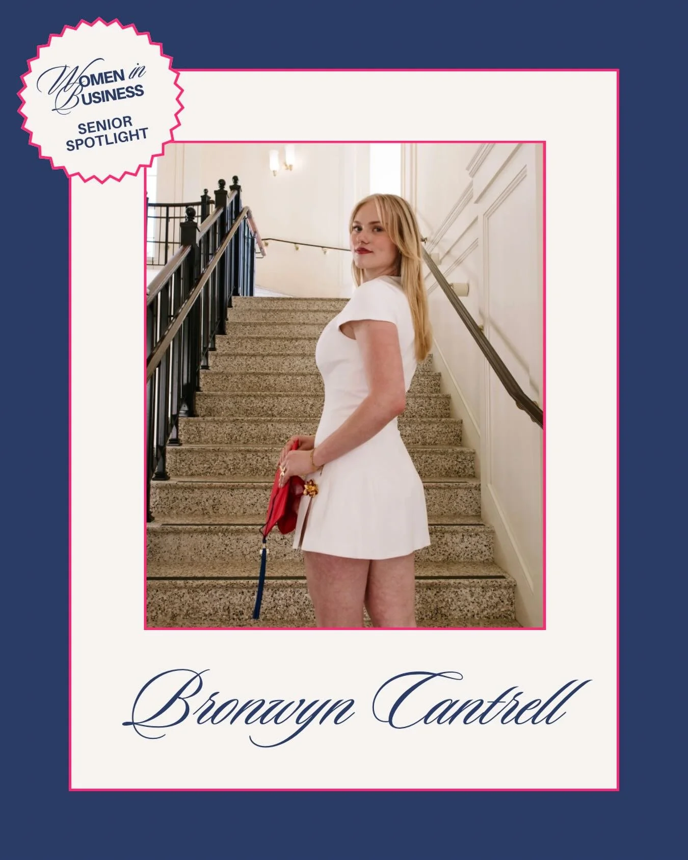 Our Senior Spotlight series continues today with Bronwyn Cantrell! A Human Capital Management &amp; Leadership major with a minor in Fashion, Bronwyn is moving to Baltimore, Maryland, to begin her career with Textron. She will be joining their HR Rot