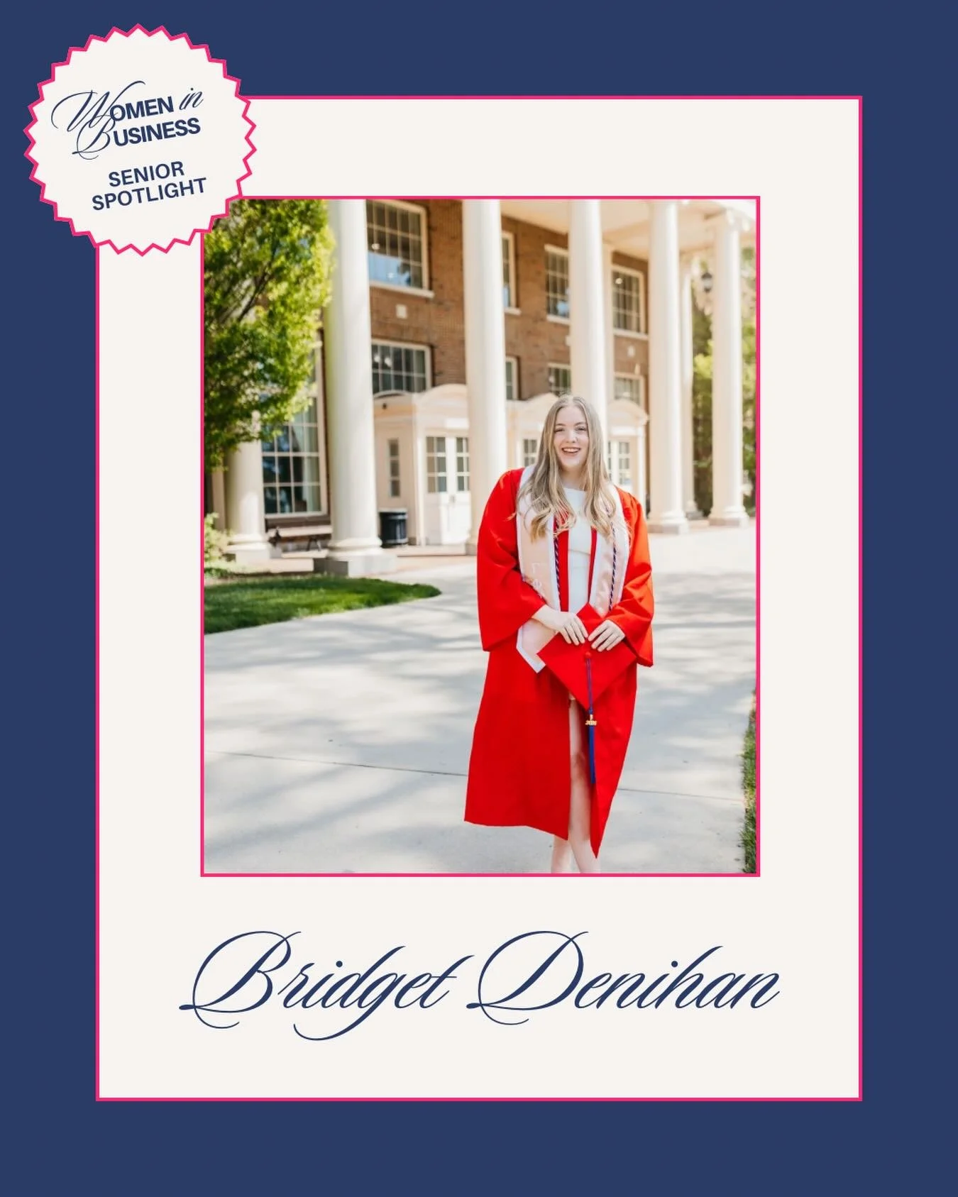 Our Senior Spotlight series continues today as we celebrate Bridget Denihan! An Accounting major, Bridget is moving to Cincinnati, Ohio, after graduation to begin her career with Fifth Third Bank. She will be joining their Finance and Accounting Lead