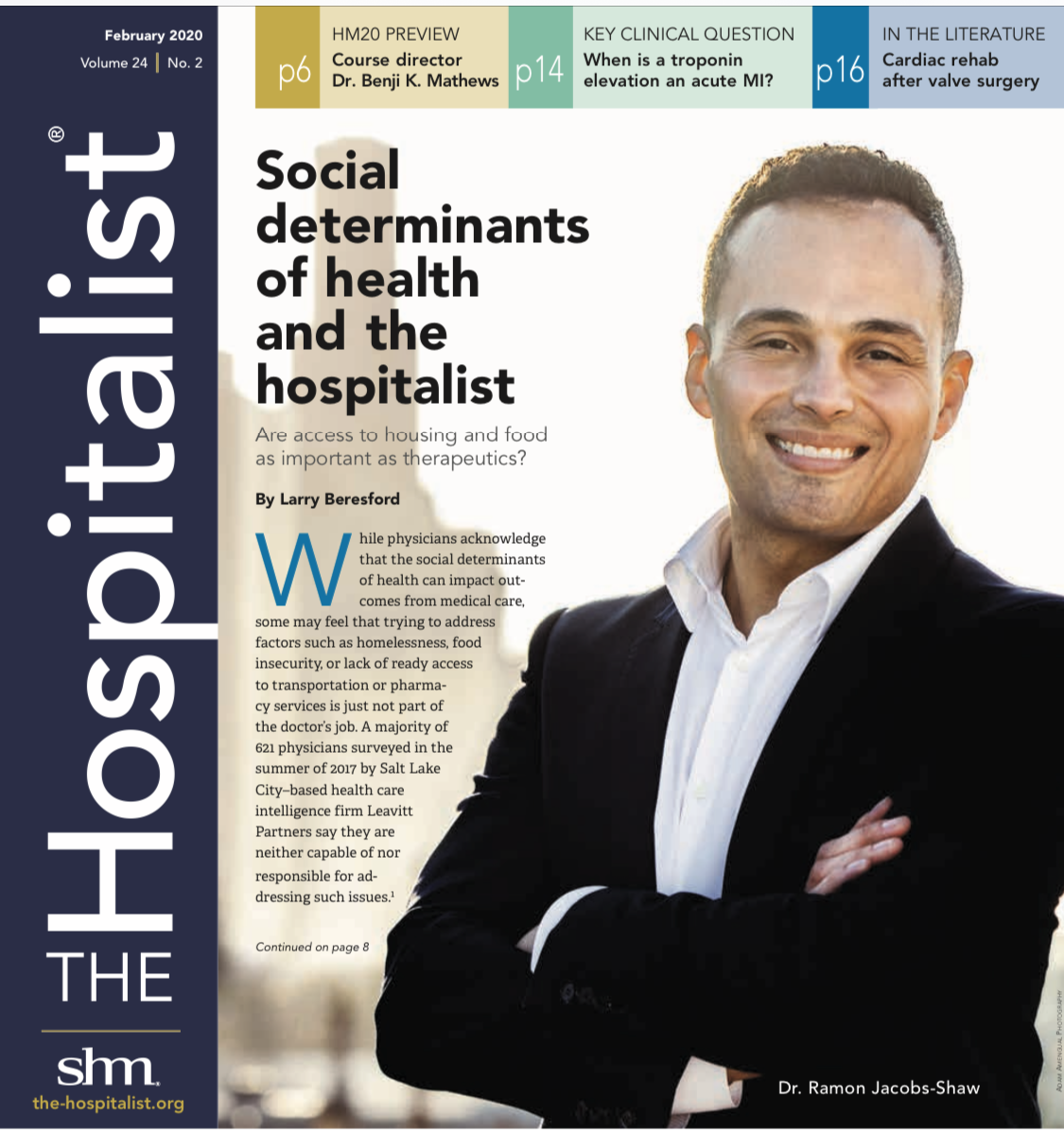 Cover page of The Hospitalist magazine, February 2020 issue, volume 24, number 2. Features a smiling man in a suit with arms crossed, titled 'Social determinants of health and the hospitalist.' Includes article author, Dr. Ramon Jacobs-Shaw, and references other articles and sections.