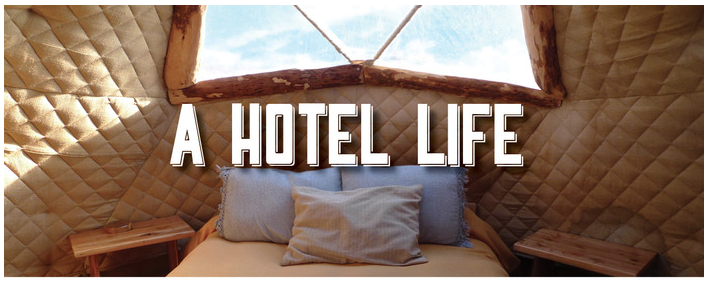 A Hotel Life
