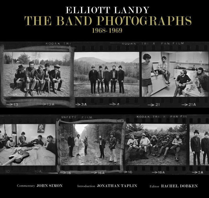 The BAND   Photographs 1968-1969  by Elliott Landy
